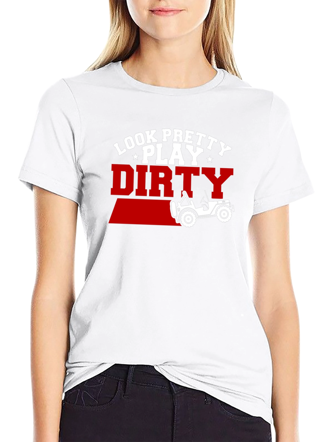 Black Look Pretty Play Dirty Jeep T-Shirt view 9