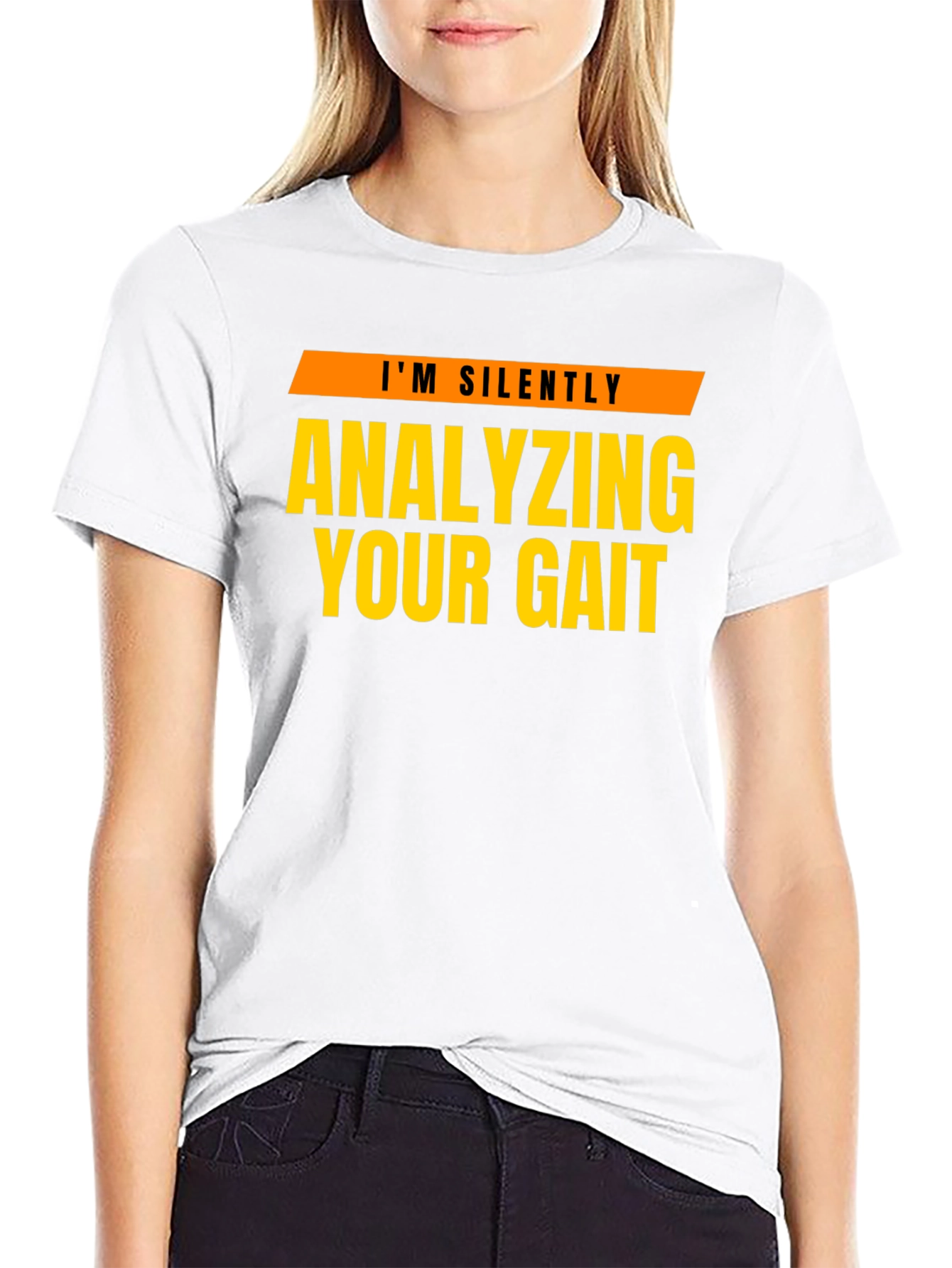 Analyzing Your Gait T-Shirt - Funny Physical Therapy Tee - 9