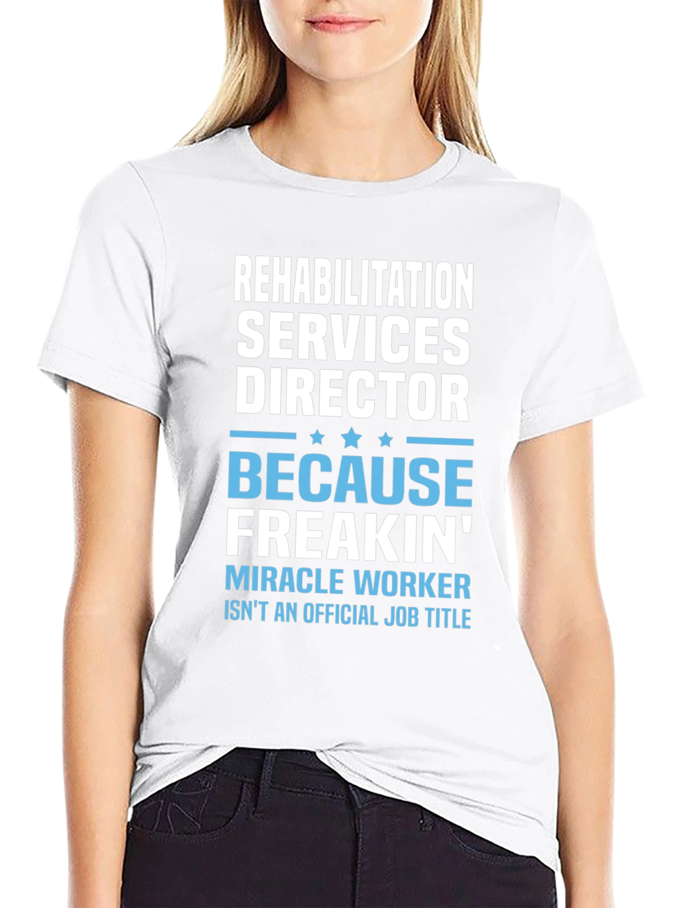 Black Rehabilitation Director Funny T-Shirt view 9
