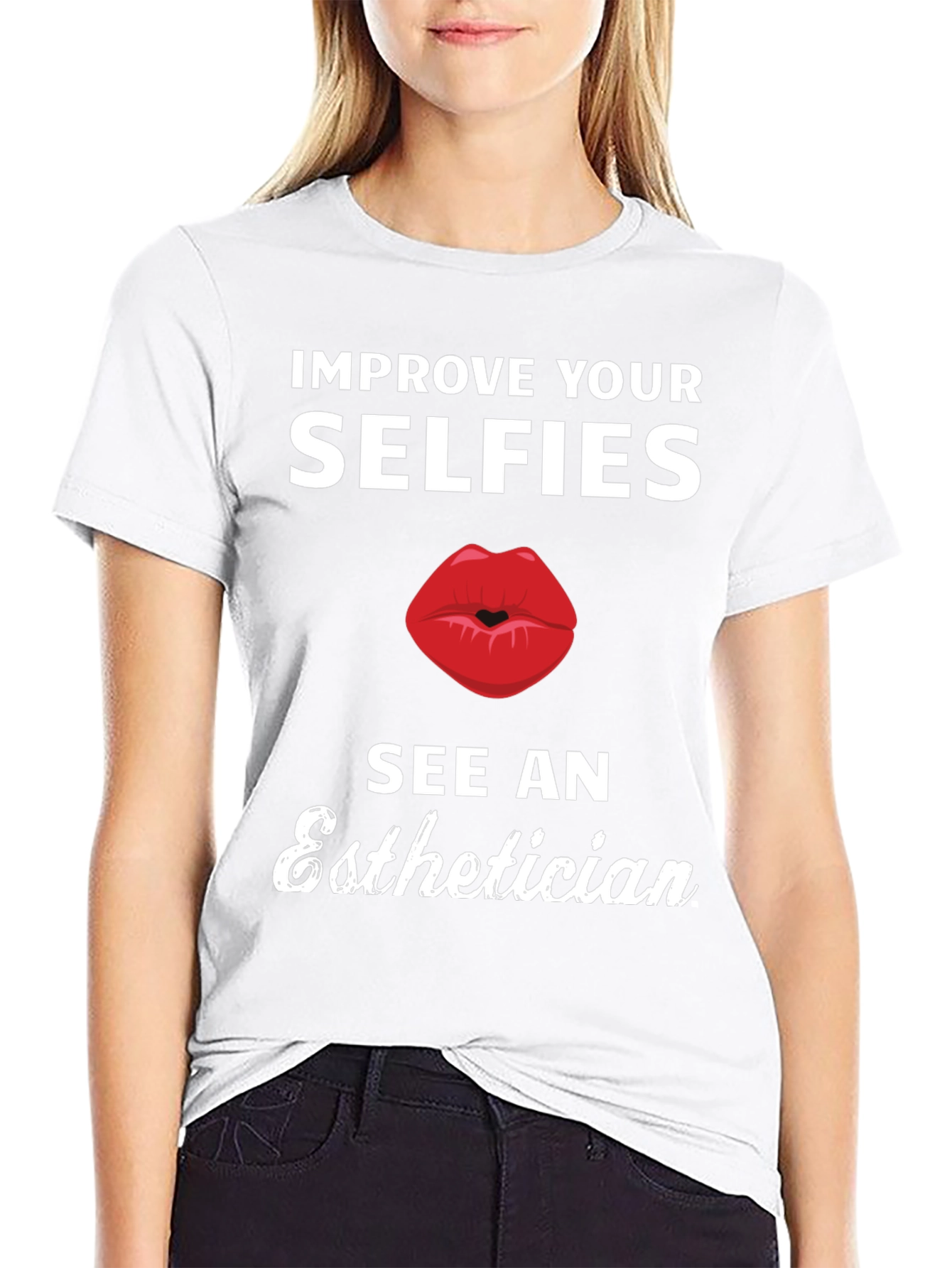 Black Improve Your Selfies Esthetician T-Shirt view 9