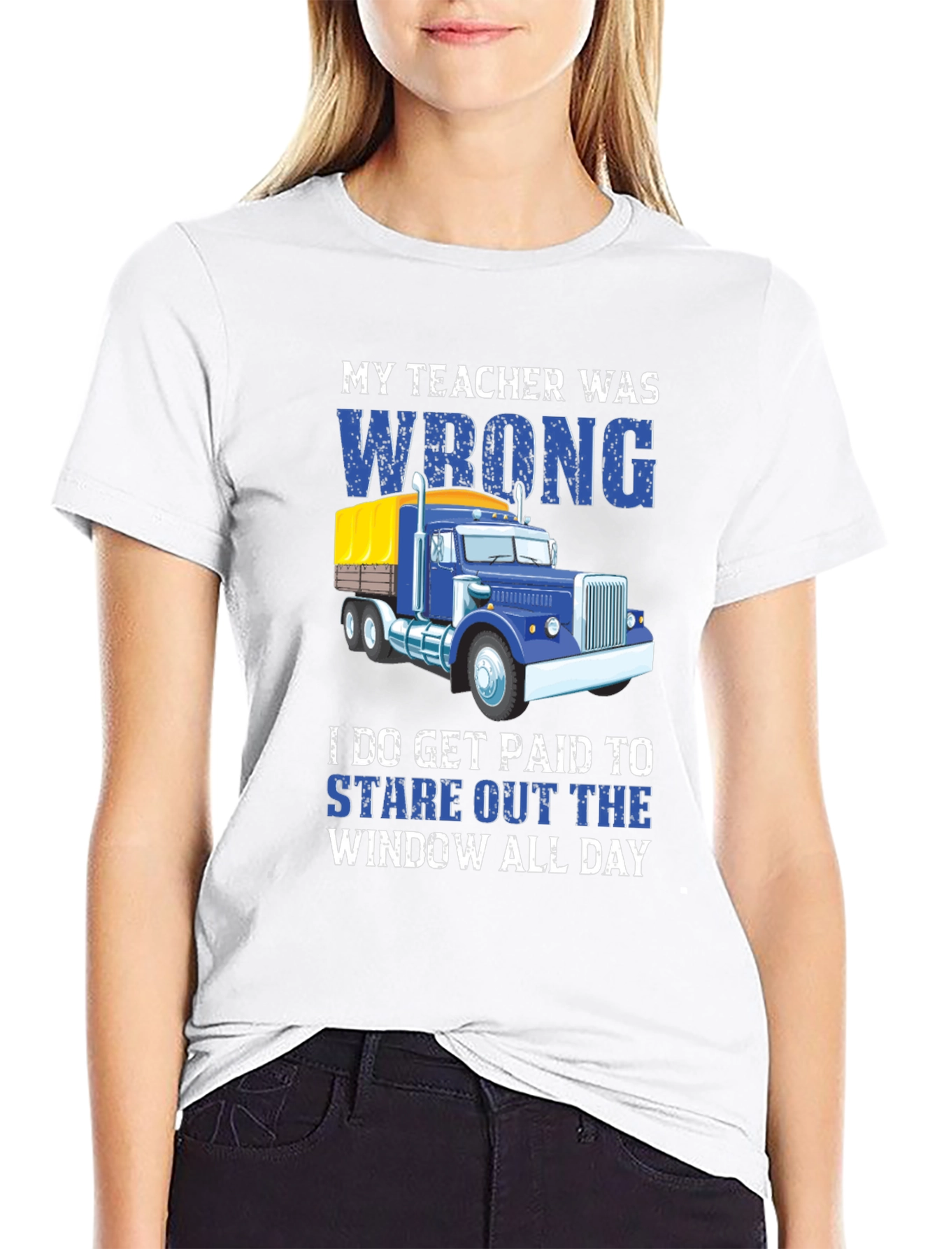 Black Funny Trucker T-Shirt: My Teacher Was Wrong view 9