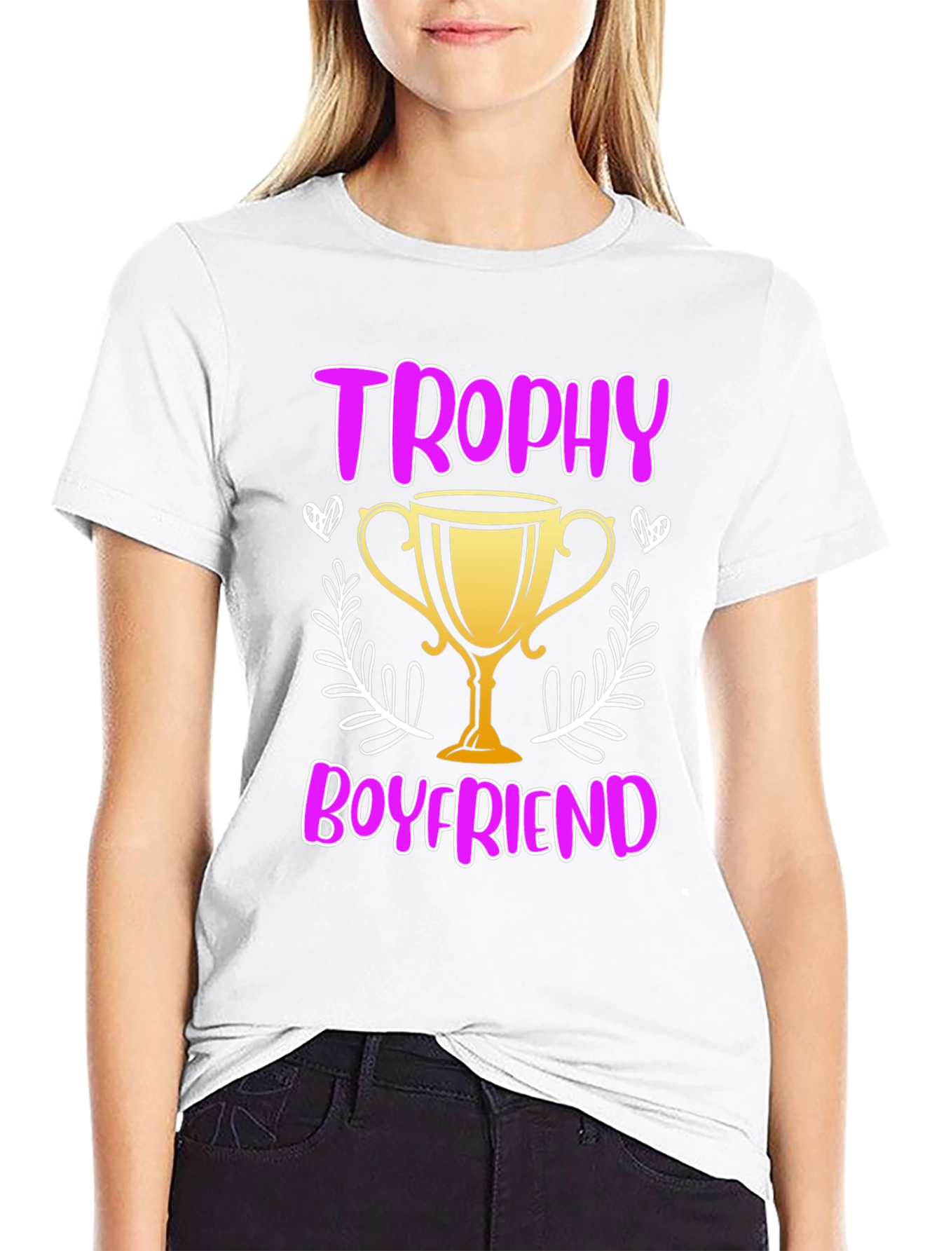 Trophy Boyfriend Graphic Tee - Novelty T-Shirt - 9