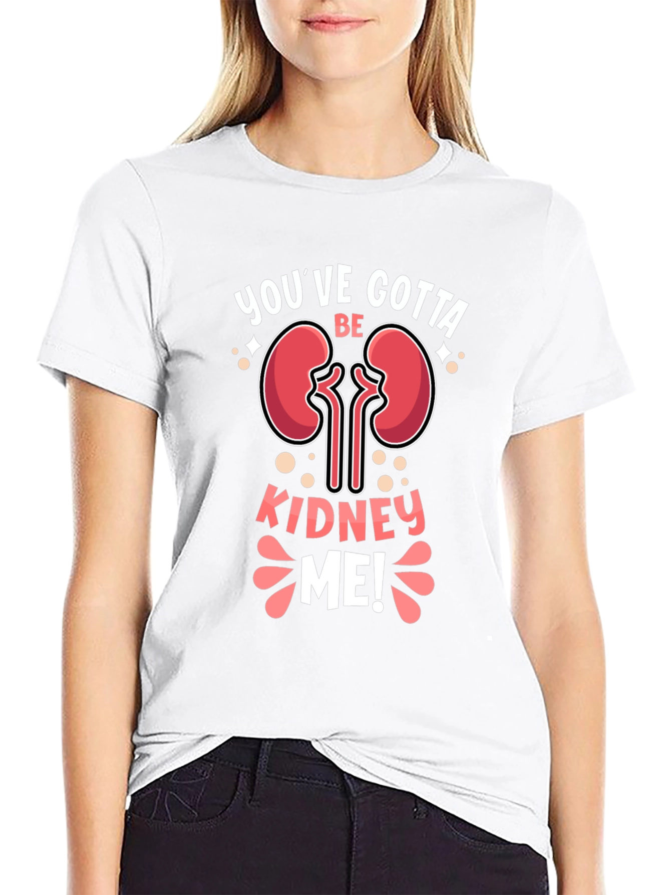 Black You've Gotta Be Kidney Me! T-Shirt view 9