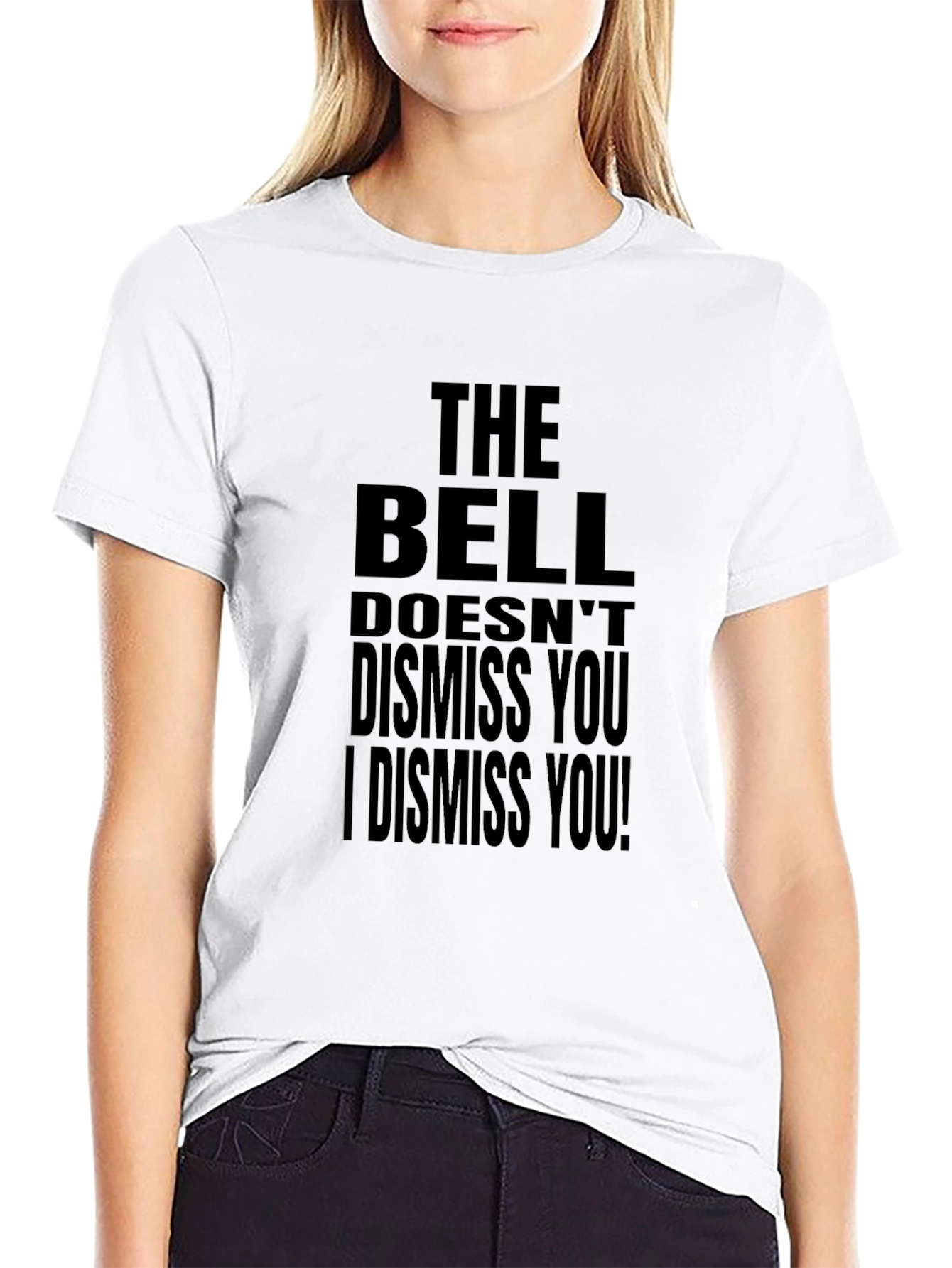 Black The Bell Doesn't Dismiss You Black T-Shirt view 9