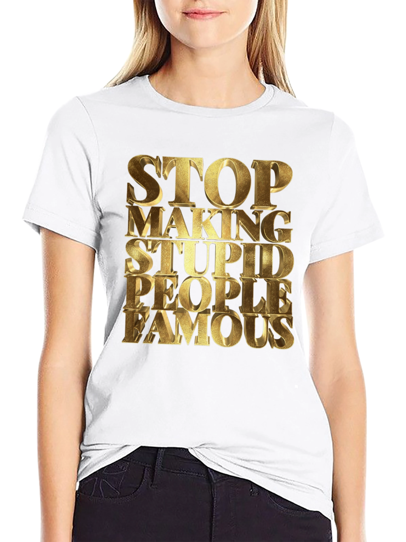 Black Stop Making Stupid People Famous Black T-Shirt view 9