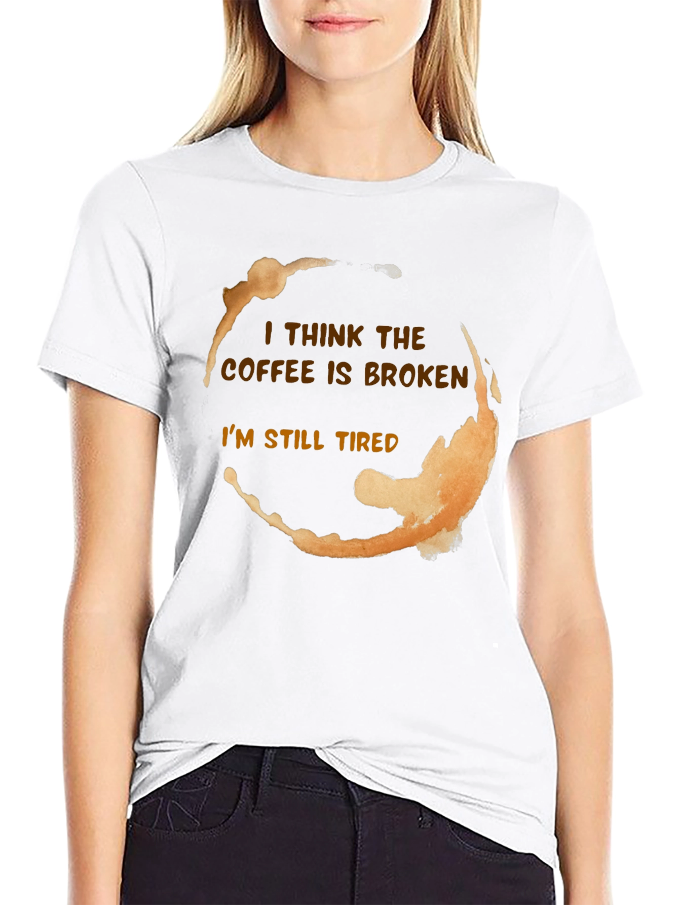 Black Coffee Stain Funny T-Shirt - I Think The Coffee Is Broken view 9
