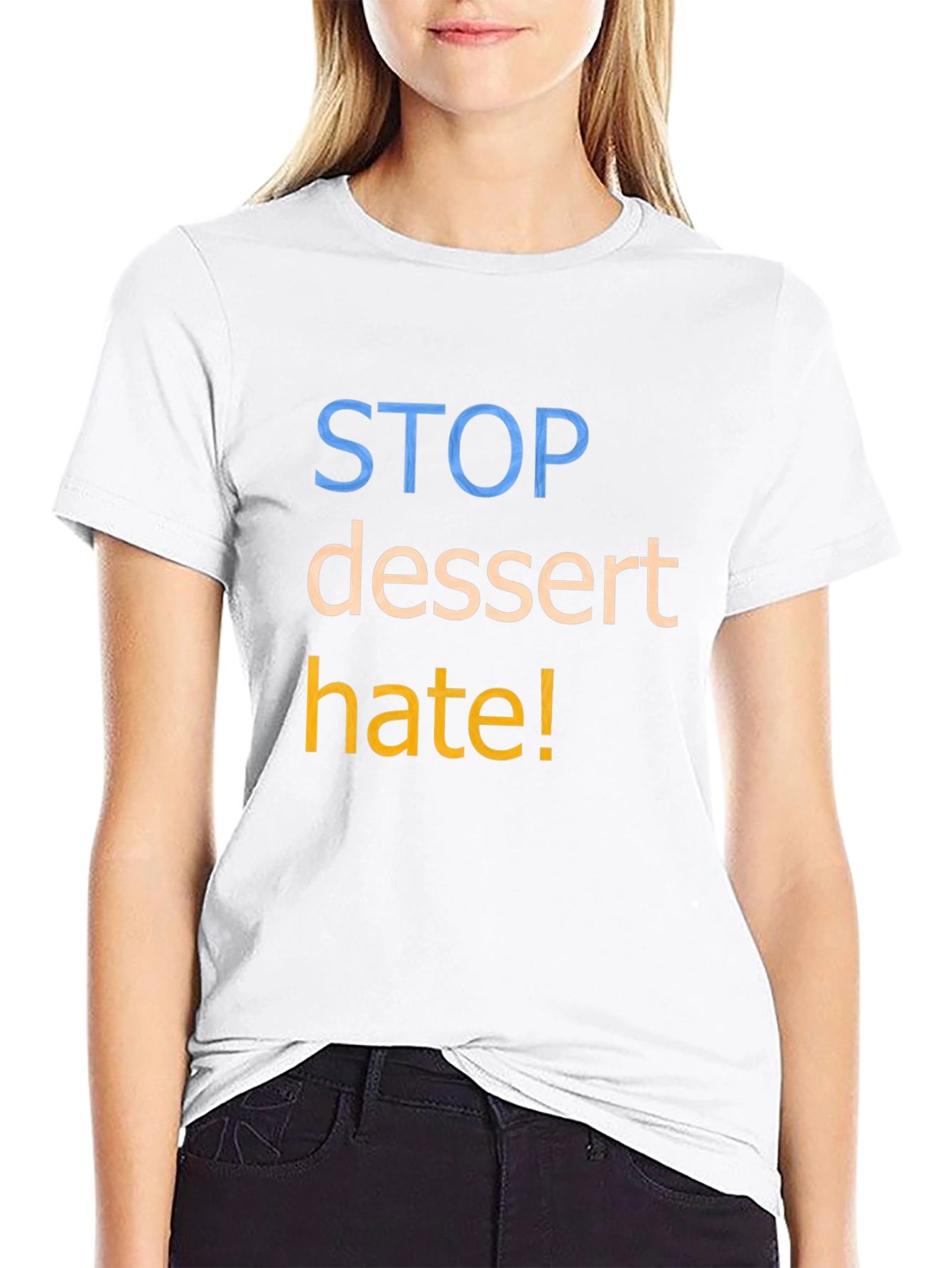 Black Stop Dessert Hate Graphic T-Shirt - Unisex view 9