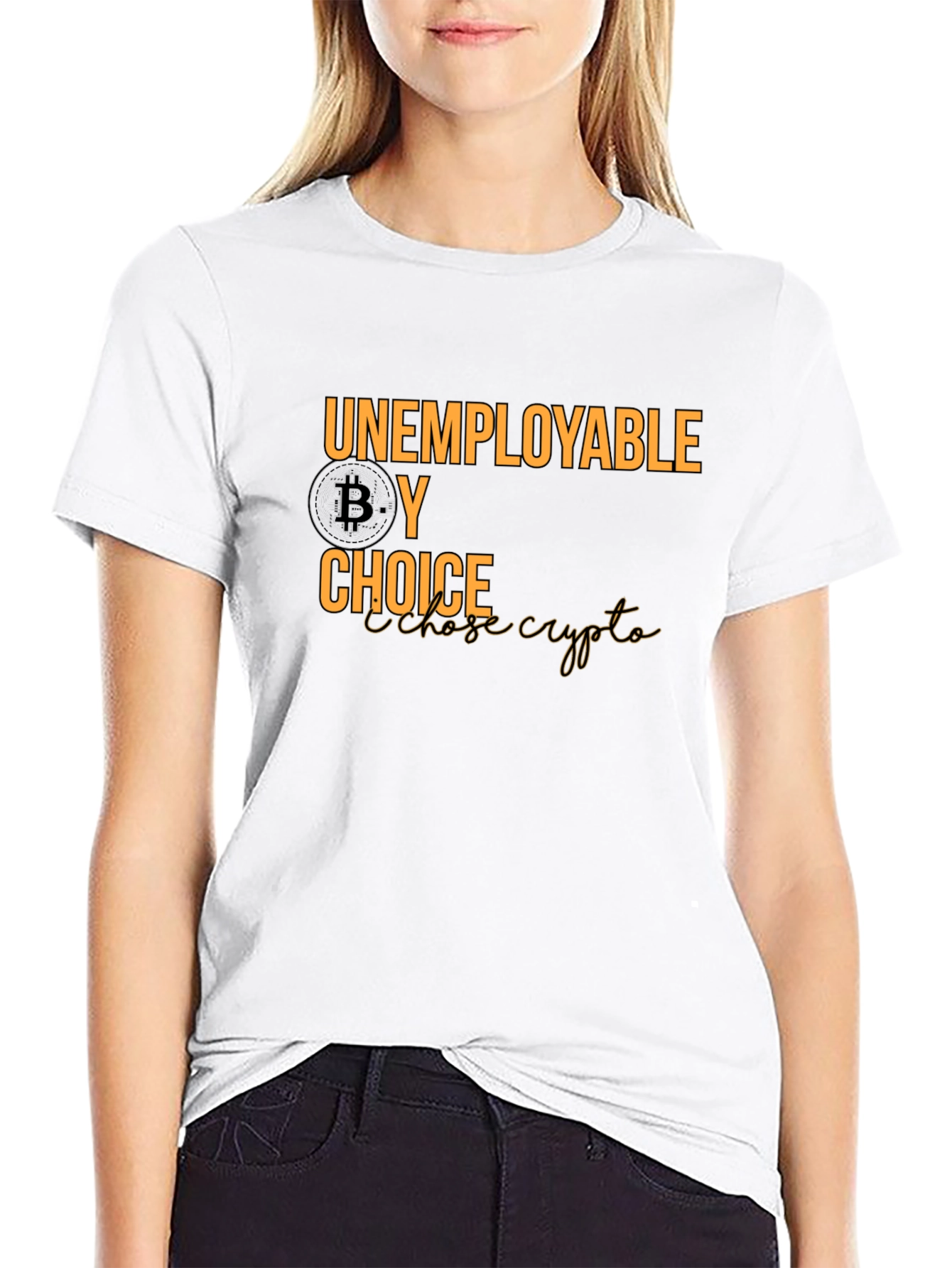 Unemployable By Choice Bitcoin Crypto T-Shirt - 9