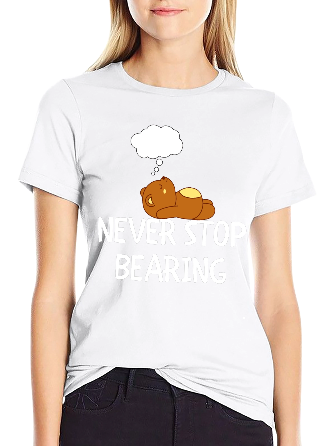 Black Never Stop Bearing T-Shirt - Funny Bear Graphic Tee view 9