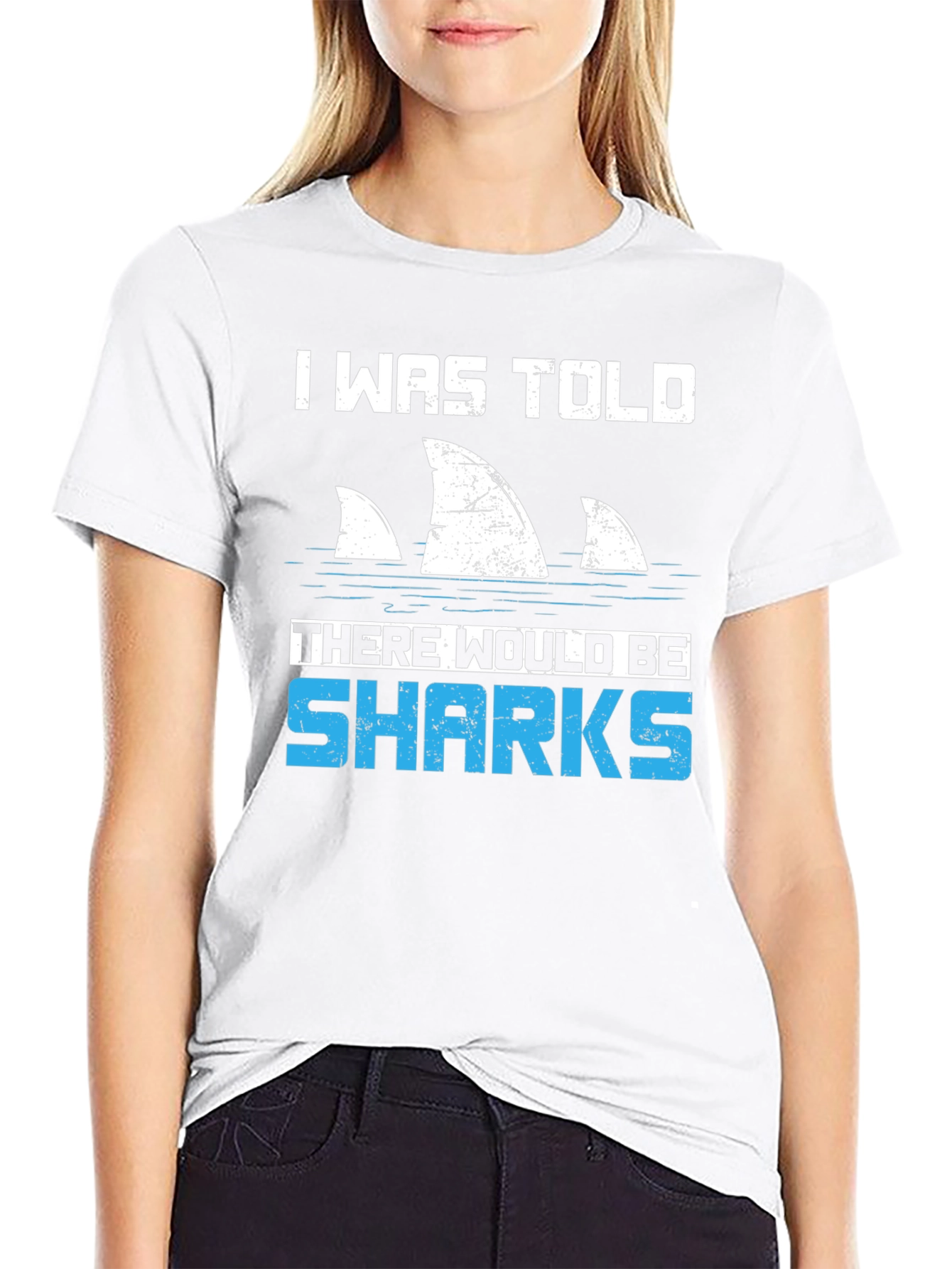 Black Shark Fin T-Shirt - I Was Told There Would Be Sharks Funny Graphic Tee view 9