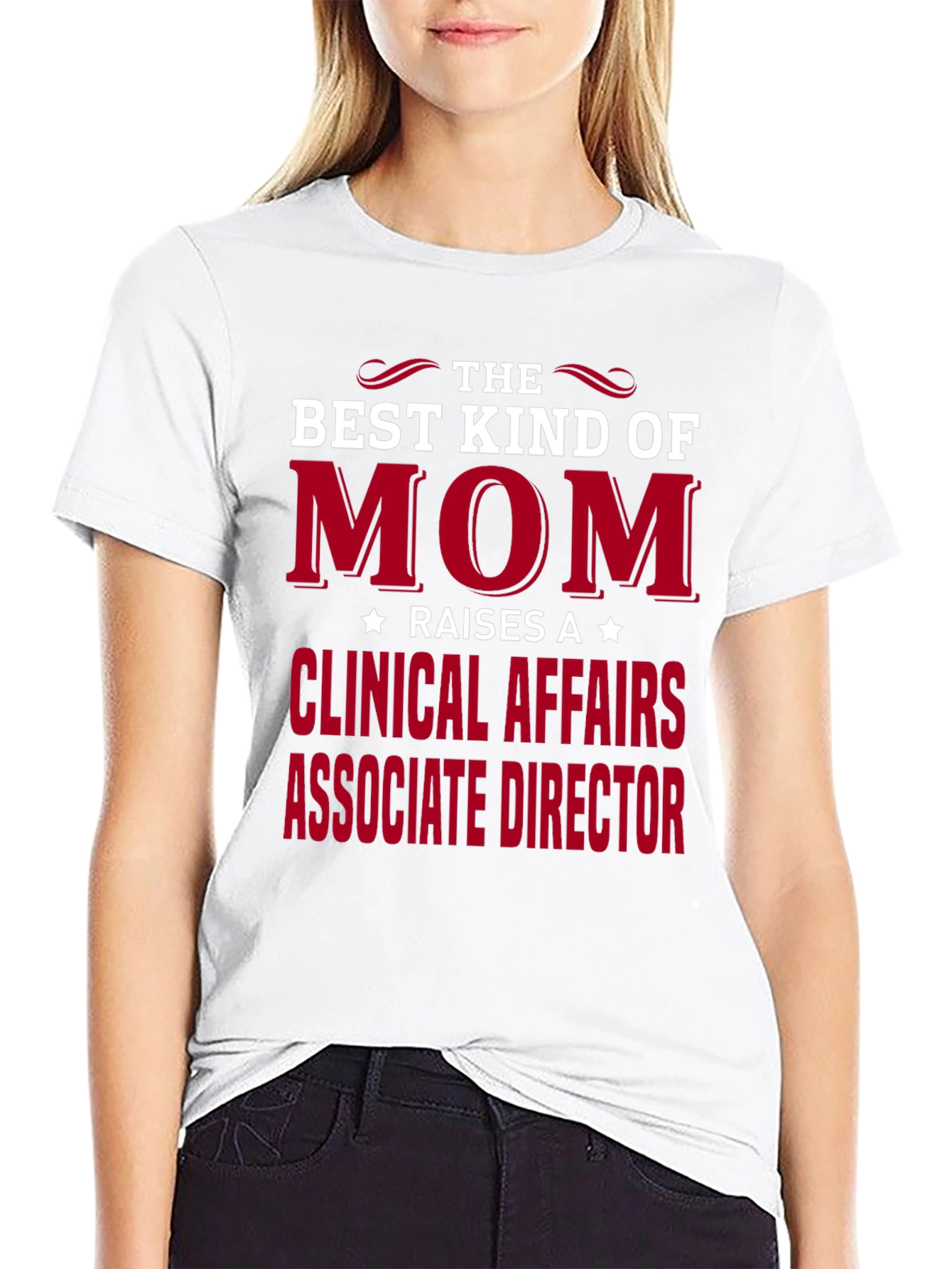 Black Best Kind of Mom - Clinical Affairs Associate Director T-Shirt view 9