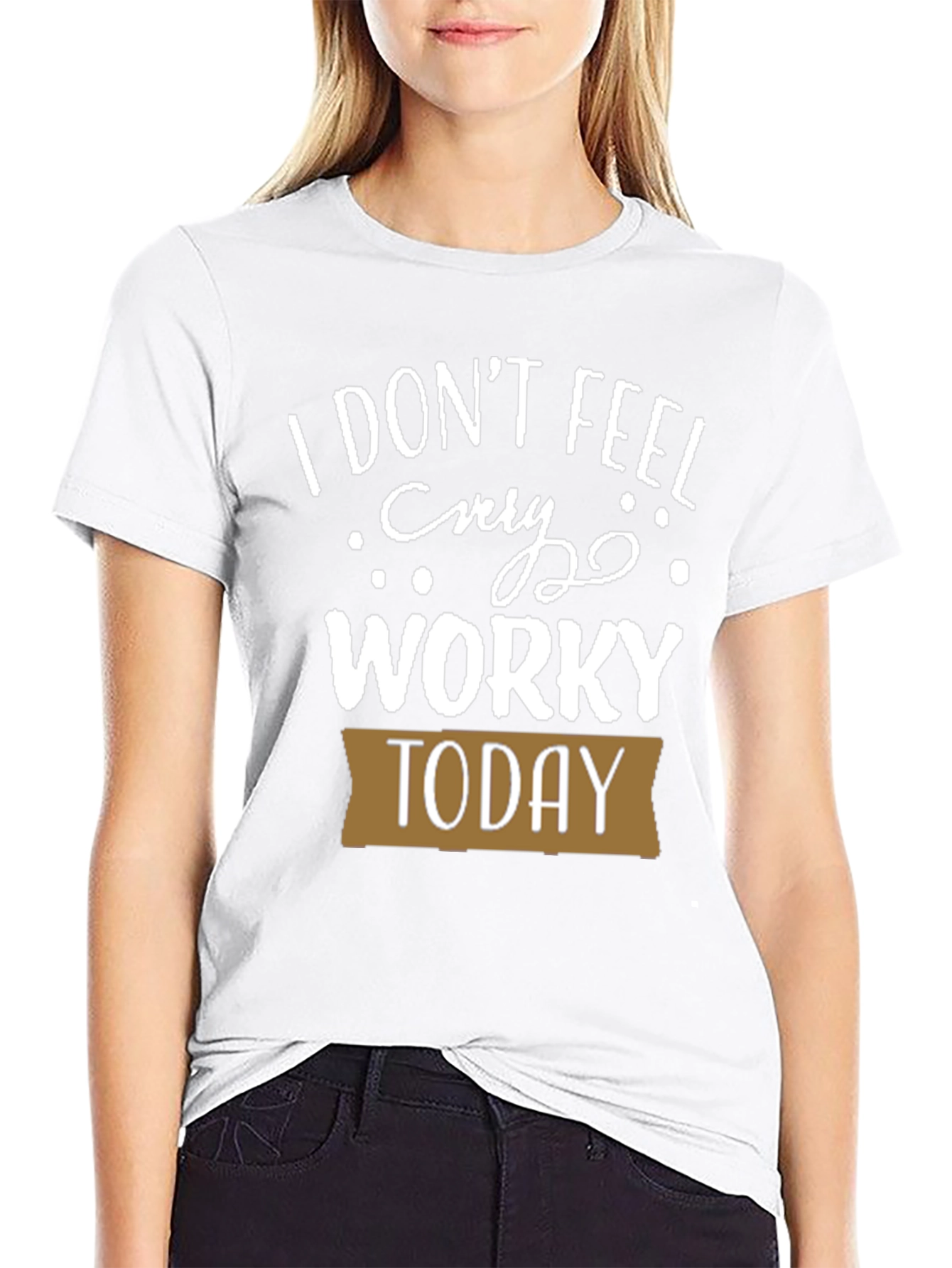 Black Funny I Don't Feel Worky Today T-Shirt view 9
