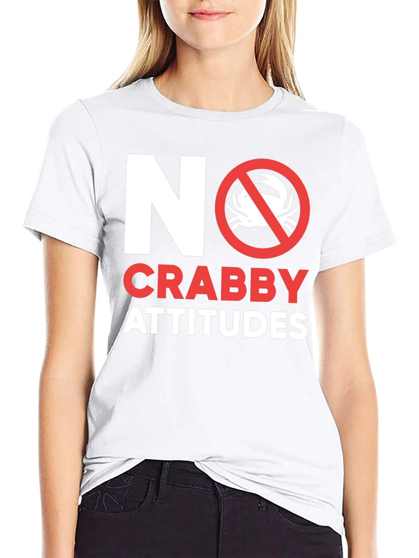 Black No Crabby Attitudes T-Shirt - Funny Graphic Tee view 9
