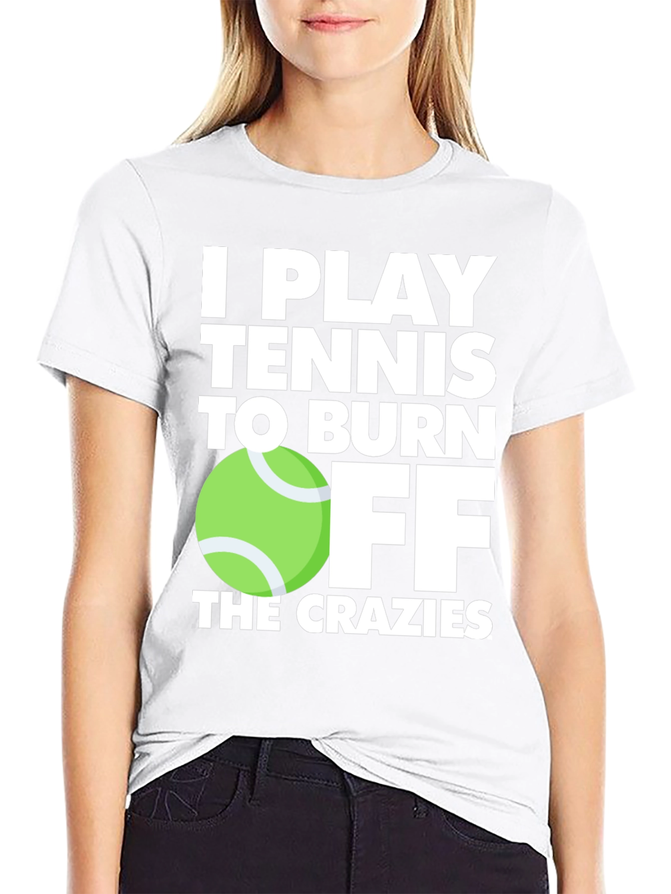 Black Tennis Player T-Shirt: Burn Off the Crazies view 9