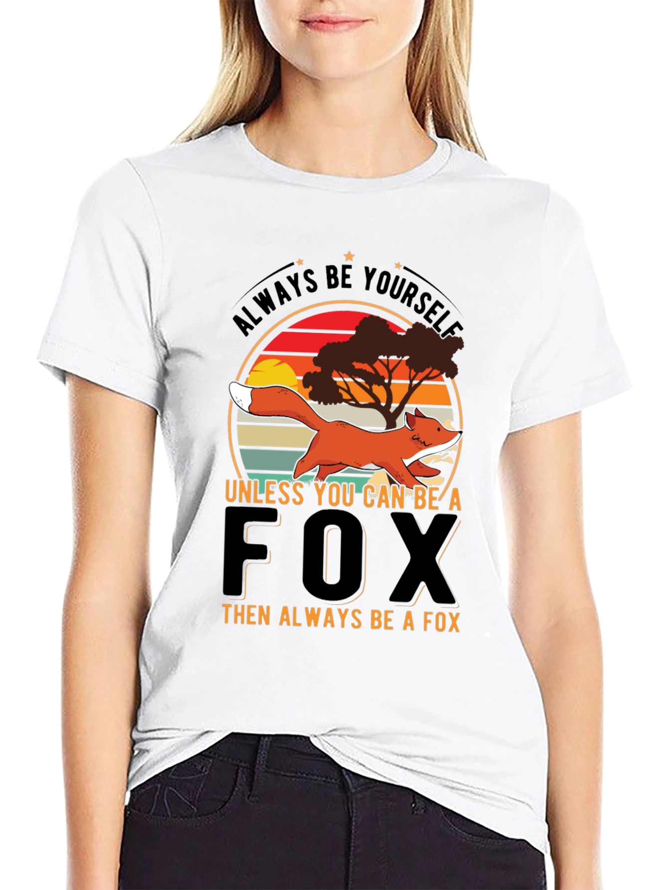 Black Always Be Yourself Unless You Can Be A Fox T-Shirt view 9