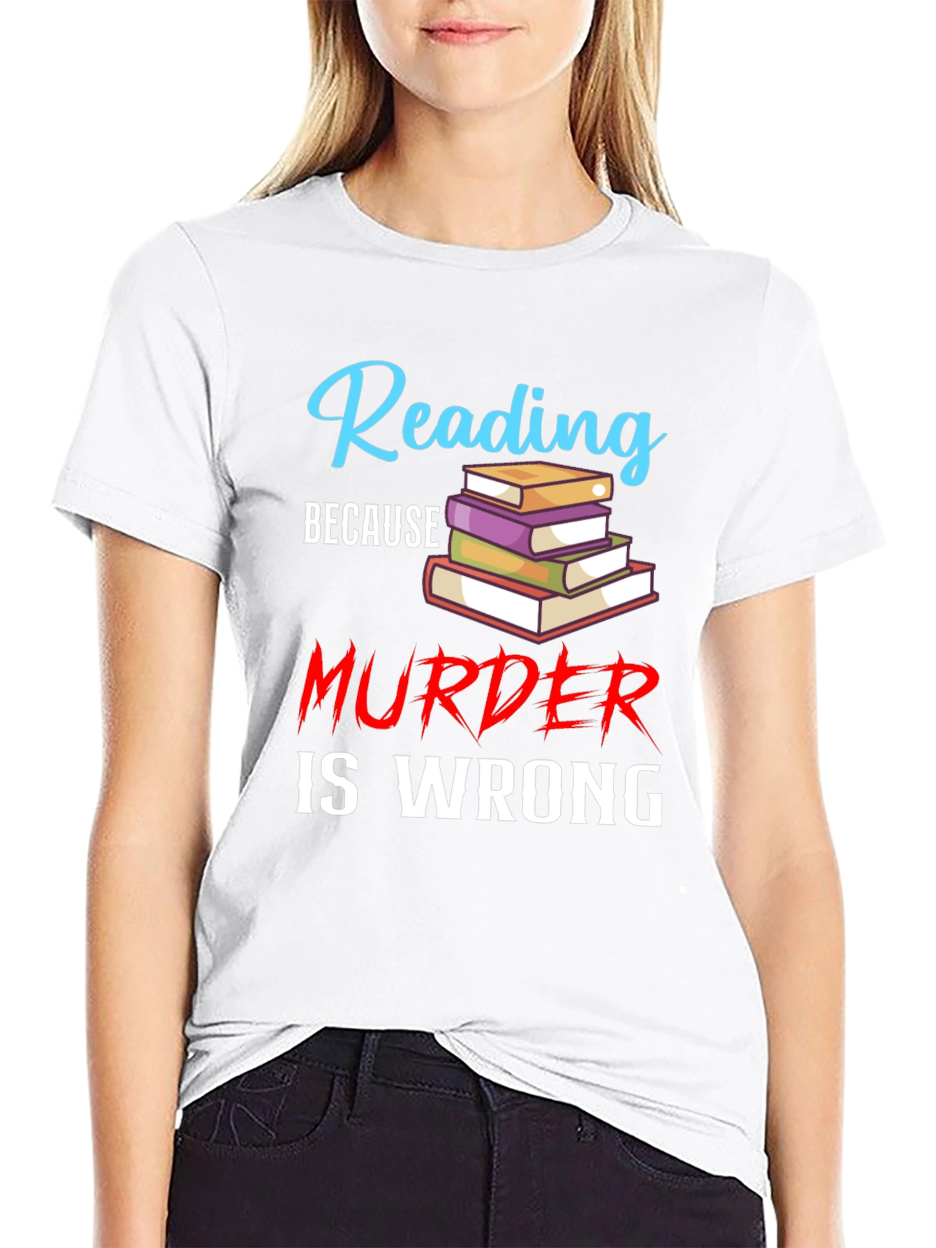 Black Reading Because Murder Is Wrong Black T-Shirt view 9