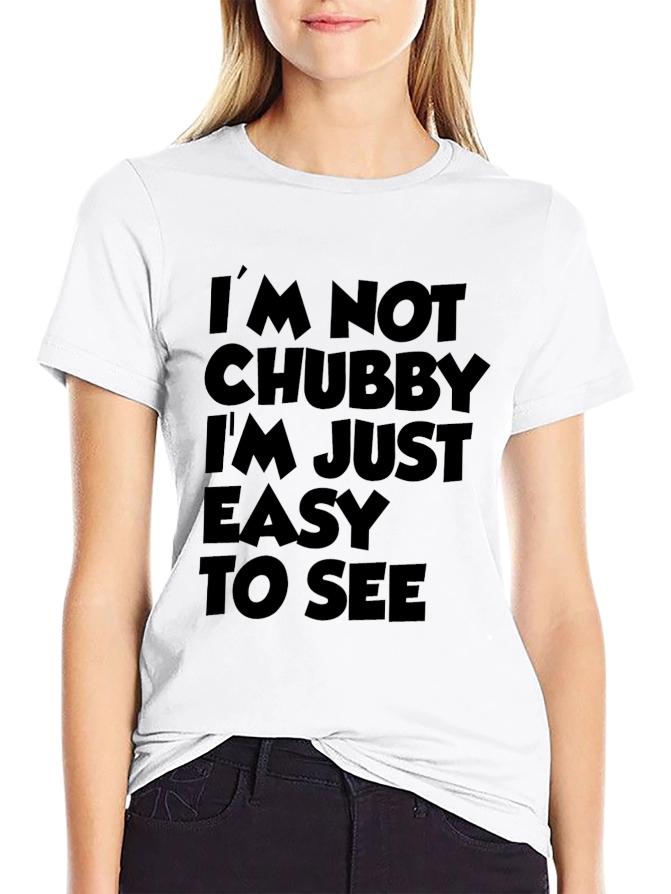 Black Funny Sarcastic T-Shirt - I'm Not Chubby view 9