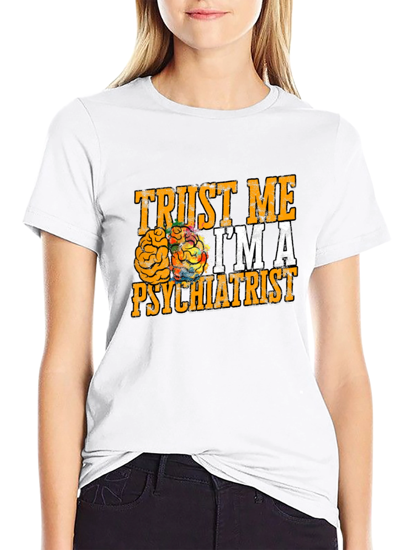 Trust Me I'm A Psychiatrist T-Shirt - 9
