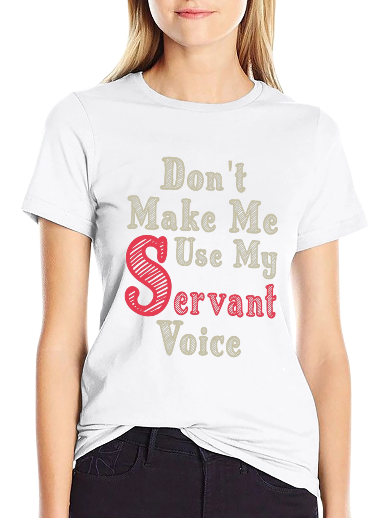 Black Don't Make Me Use My Servant Voice T-Shirt view 9