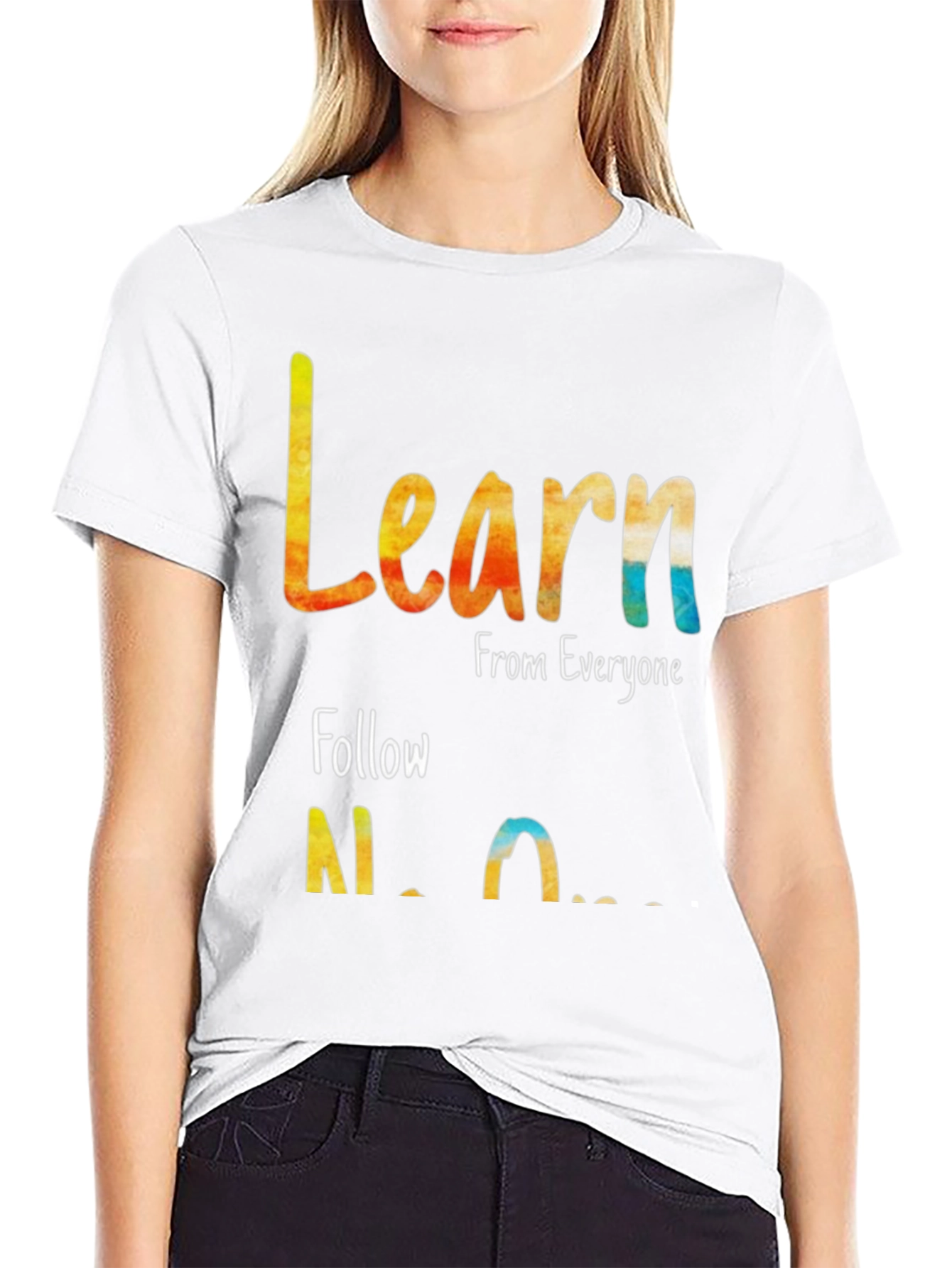 Black Learn From Everyone, Follow No One T-Shirt view 9