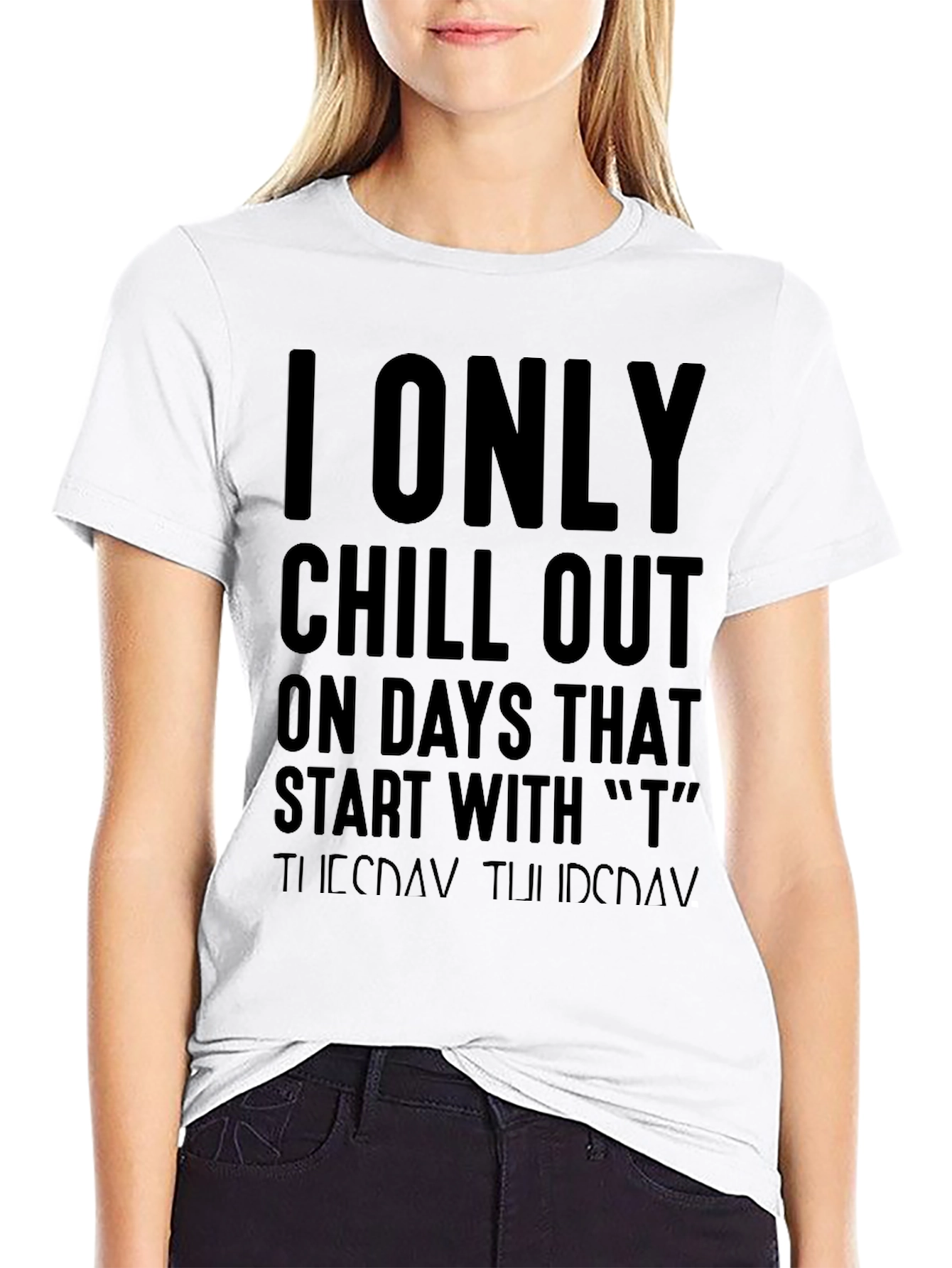 Black I Only Chill Out T-Shirt - Funny Weekend Tee view 9