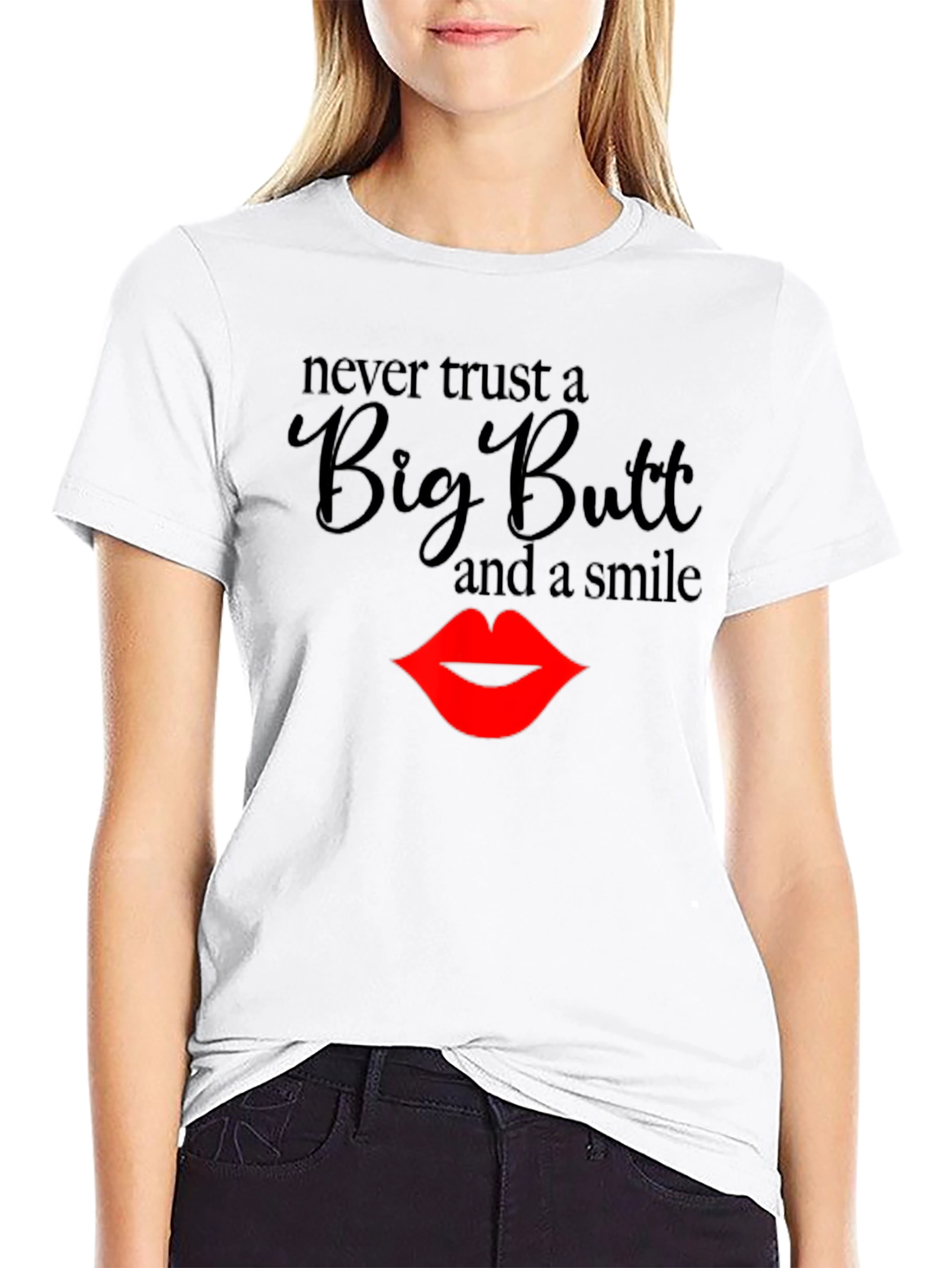 Black Never Trust a Big Butt T-Shirt view 9