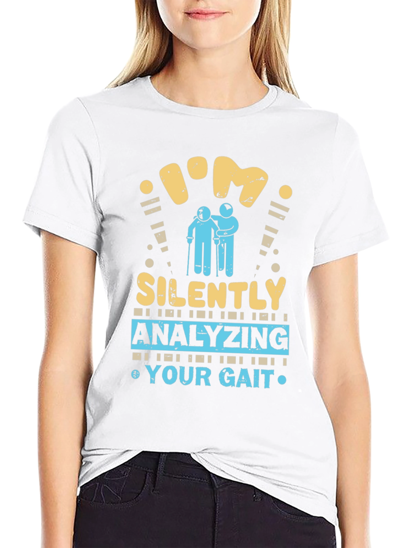 Black I'm Silently Analyzing Your Gait Funny T-Shirt view 9