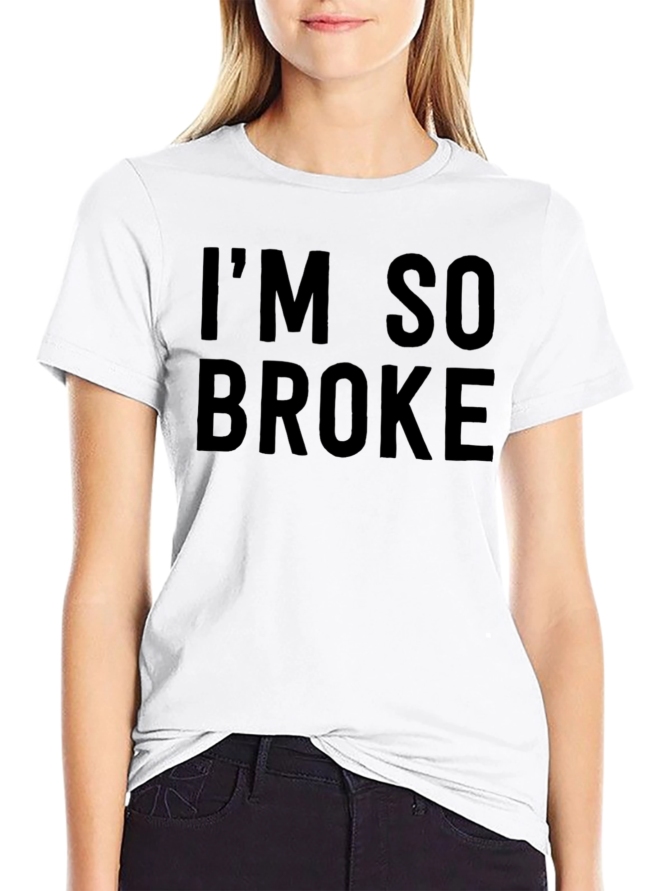 Black I'm So Broke Black Graphic Tee Shirt view 9