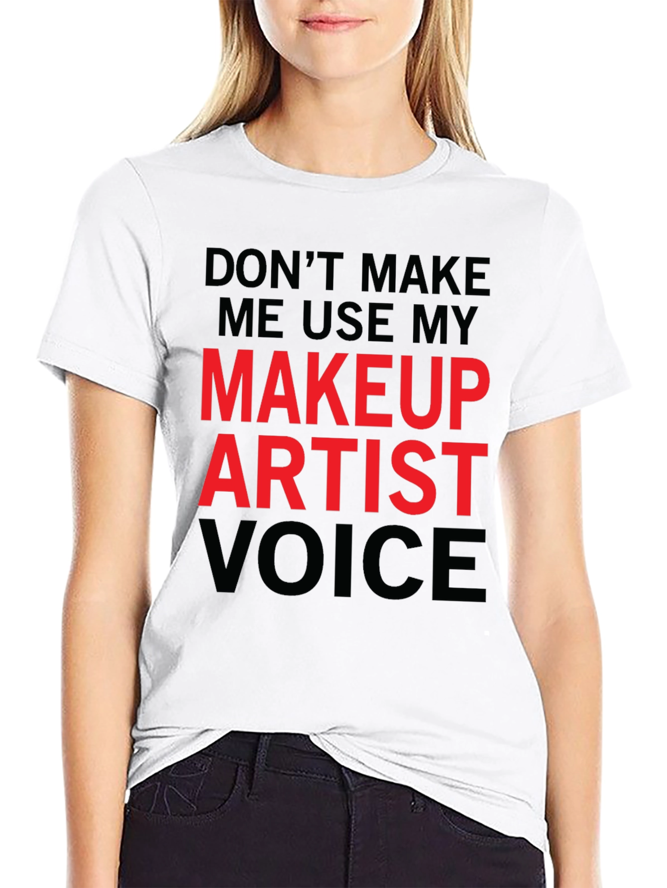 Black Makeup Artist Voice Funny T-Shirt view 9