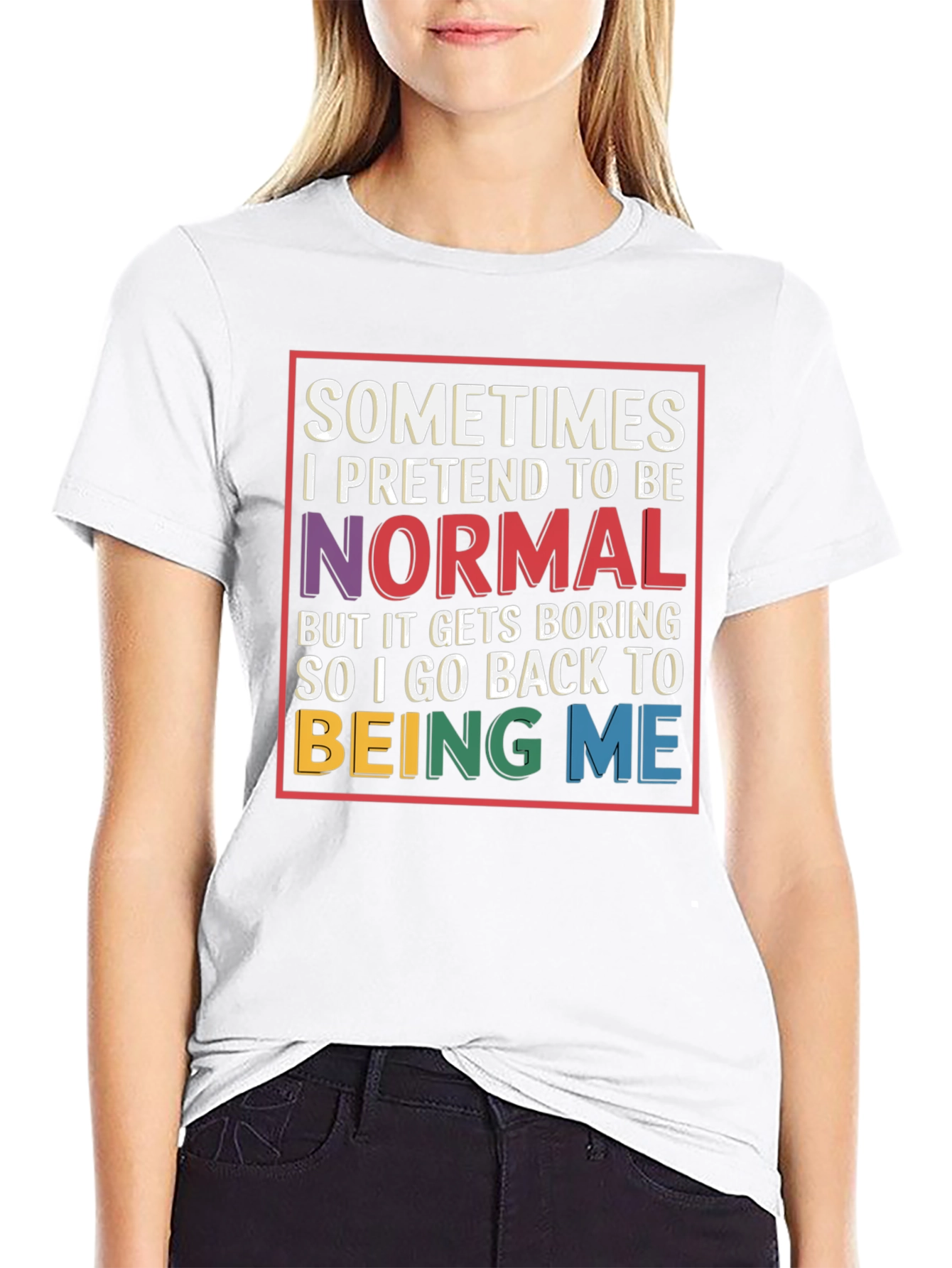 Black Sometimes I Pretend To Be Normal T-Shirt view 9