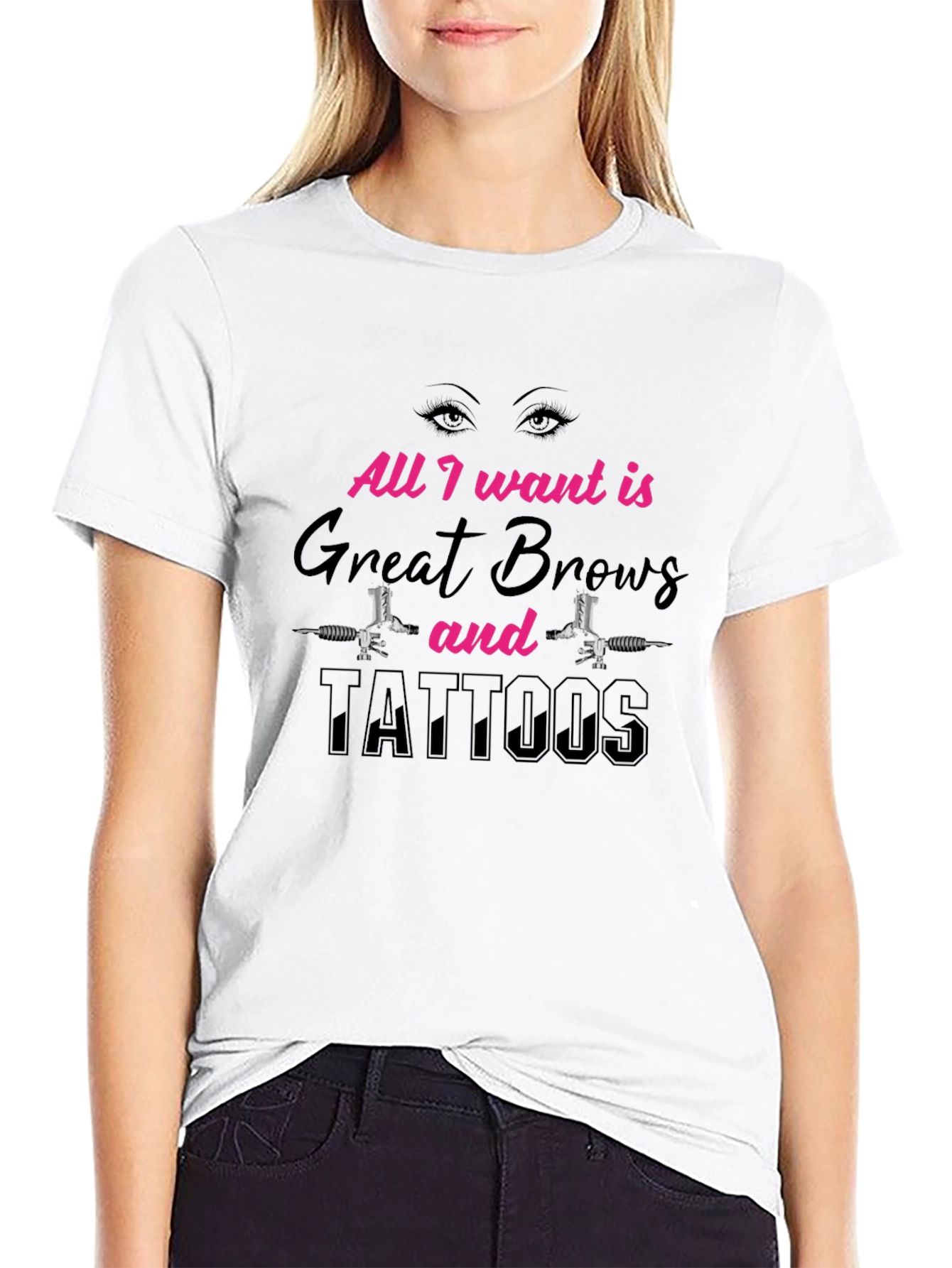 Black All I Want Great Brows and Tattoos Black T-Shirt view 9