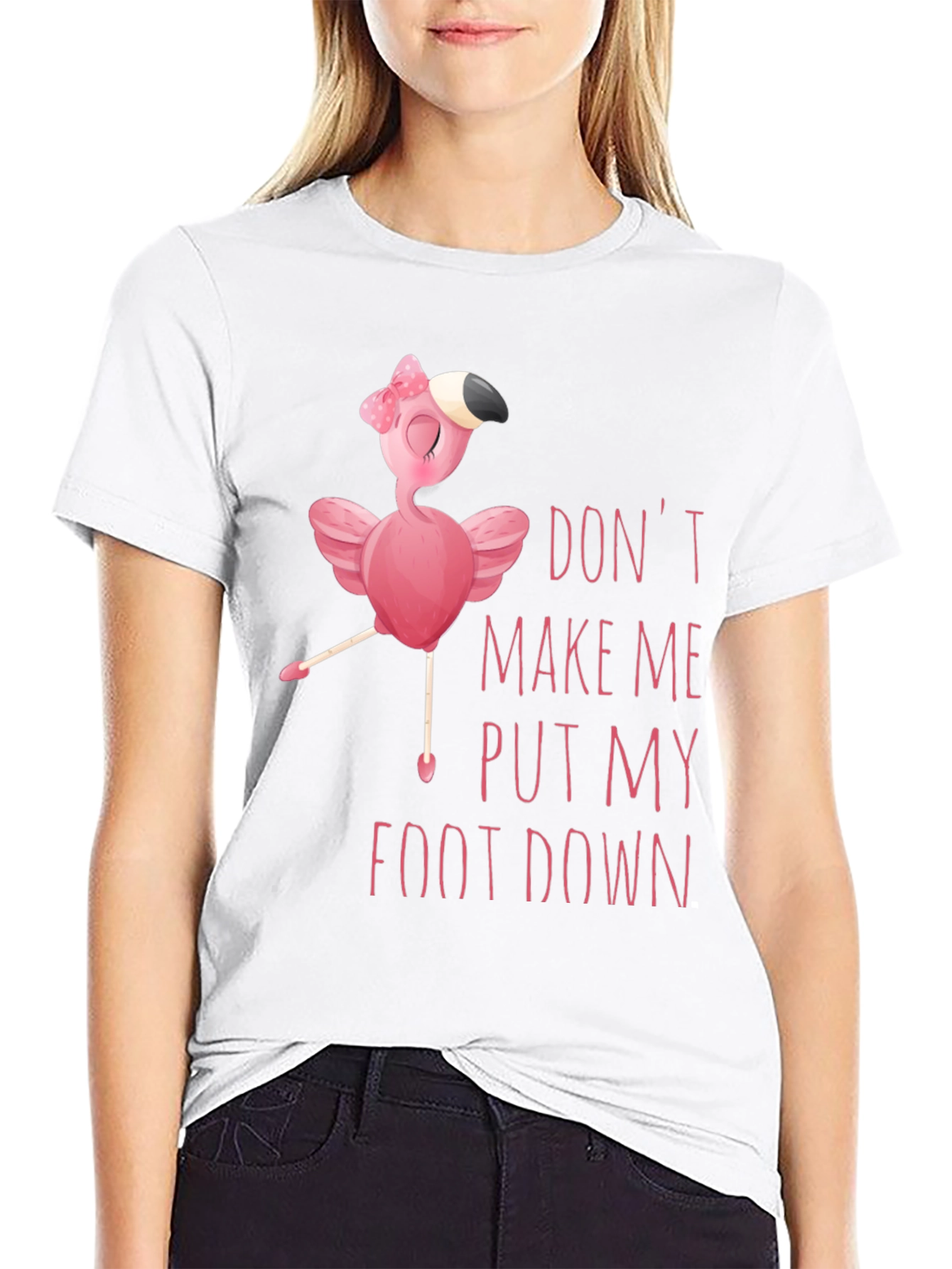 Funny Flamingo T-Shirt - Don't Make Me Put My Foot Down - 9