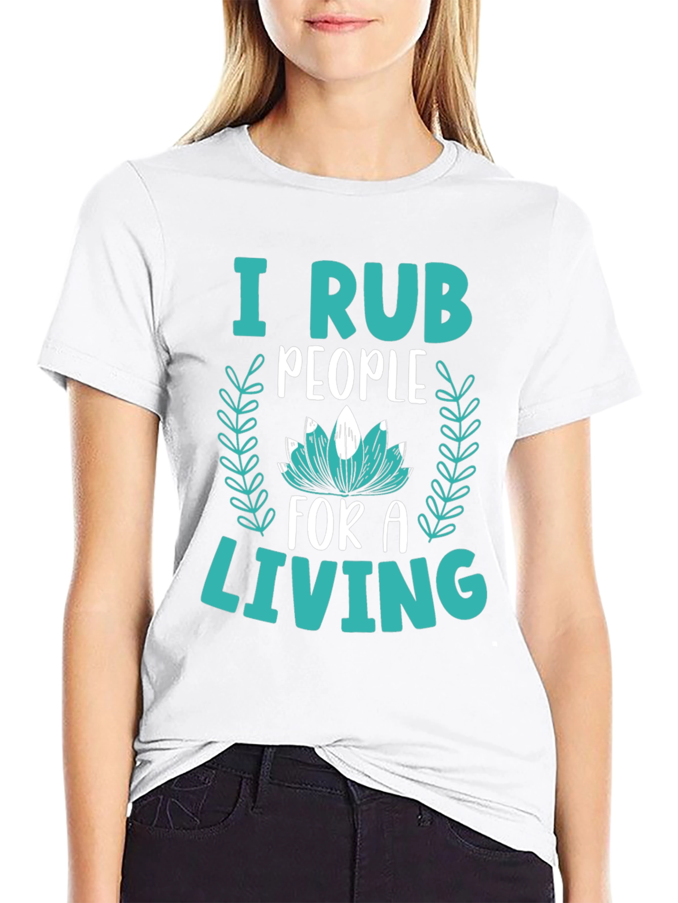 Black I Rub People For A Living Graphic Tee view 9