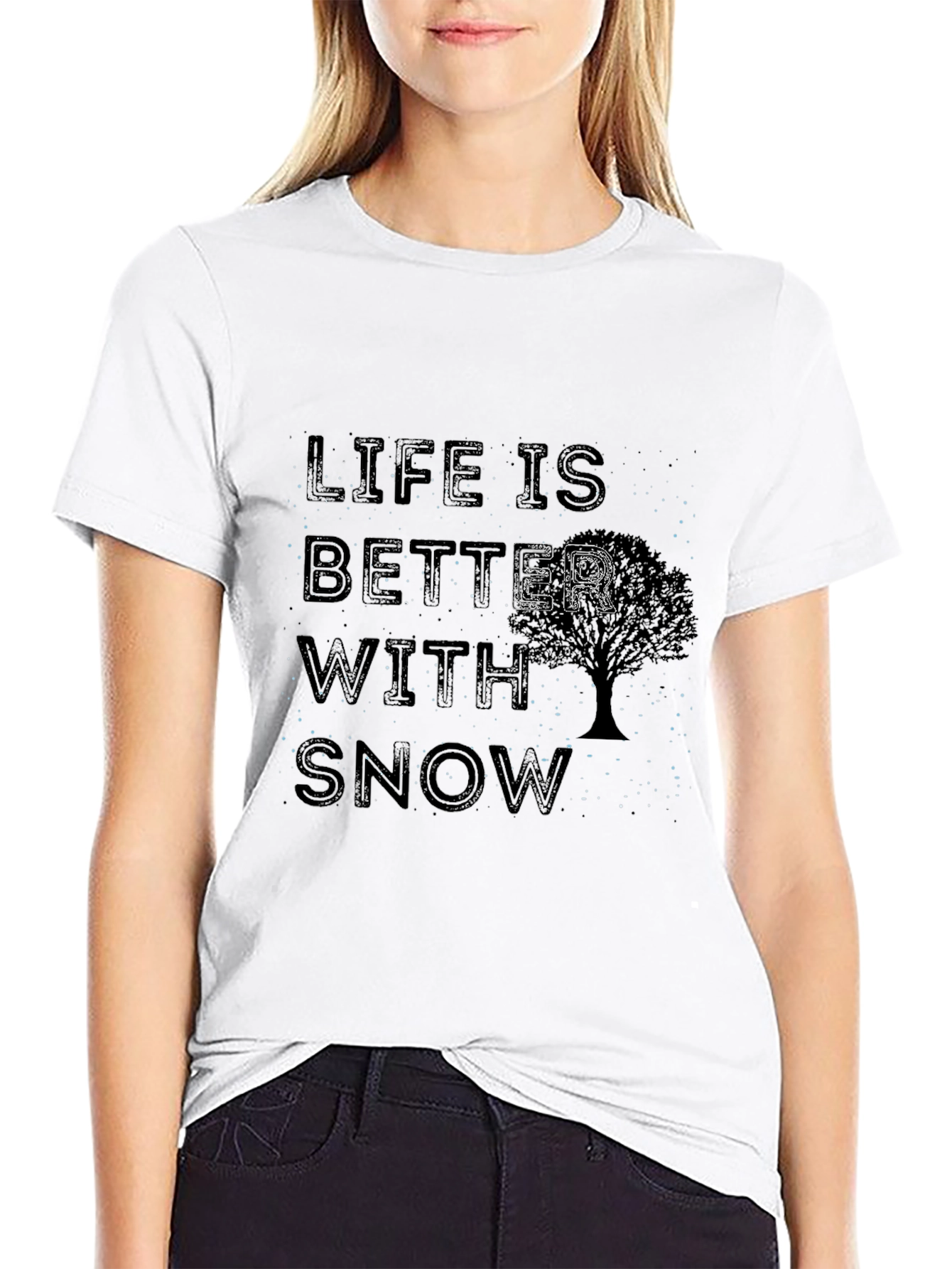 Black Life is Better With Snow T-Shirt view 9