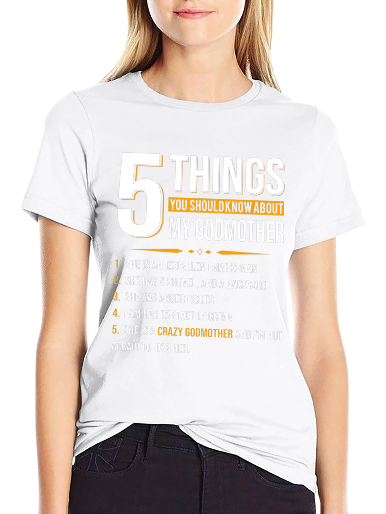 Black 5 Things You Should Know About My Godmother T-Shirt view 9