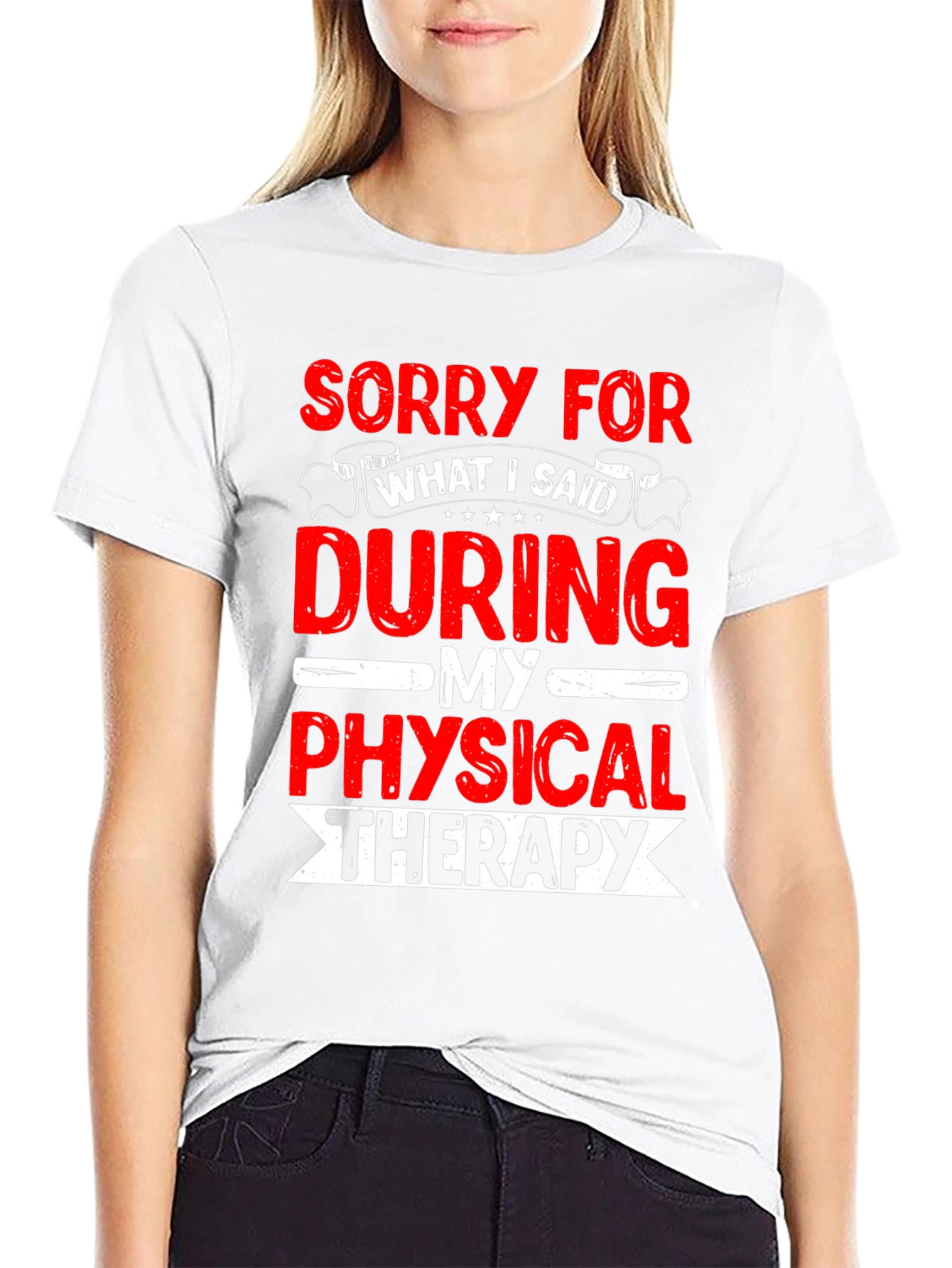 Black Funny Physical Therapy T-Shirt - Sorry For What I Said view 9