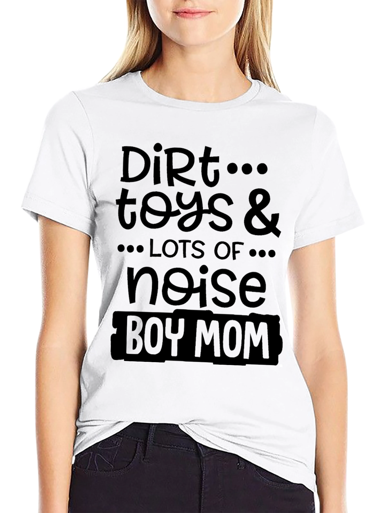 Boy Mom T-Shirt - Dirt, Toys & Noise - 9