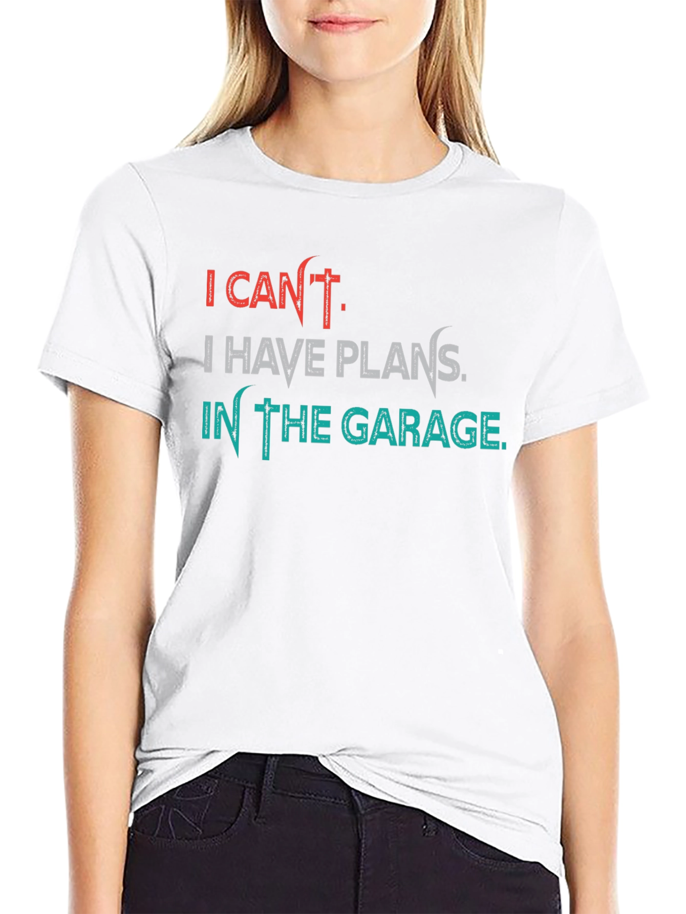 Black Garage Plans T-Shirt - I Can't, Funny Hobby Tee view 9