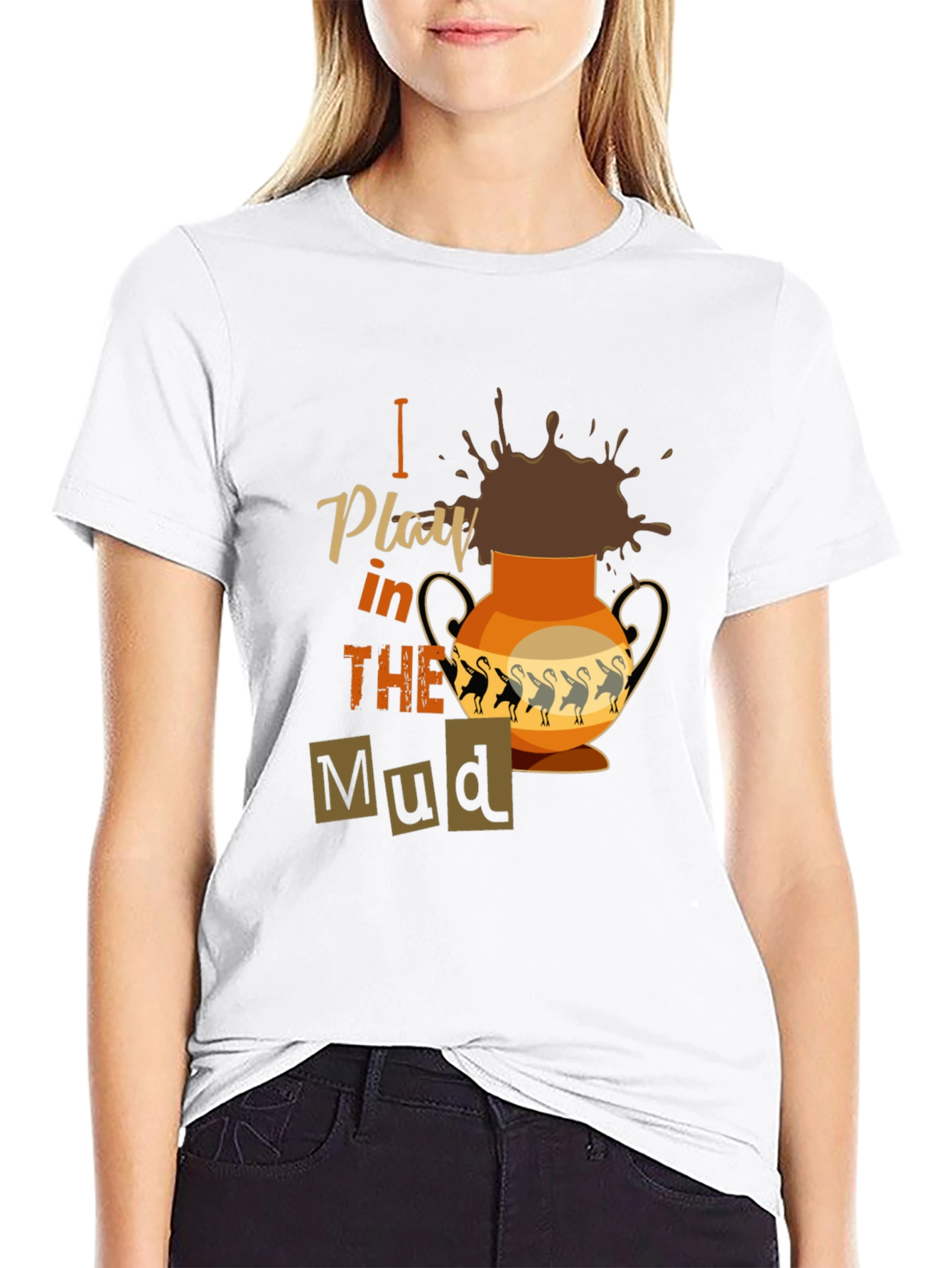 Black I Play in the Mud T-Shirt view 9