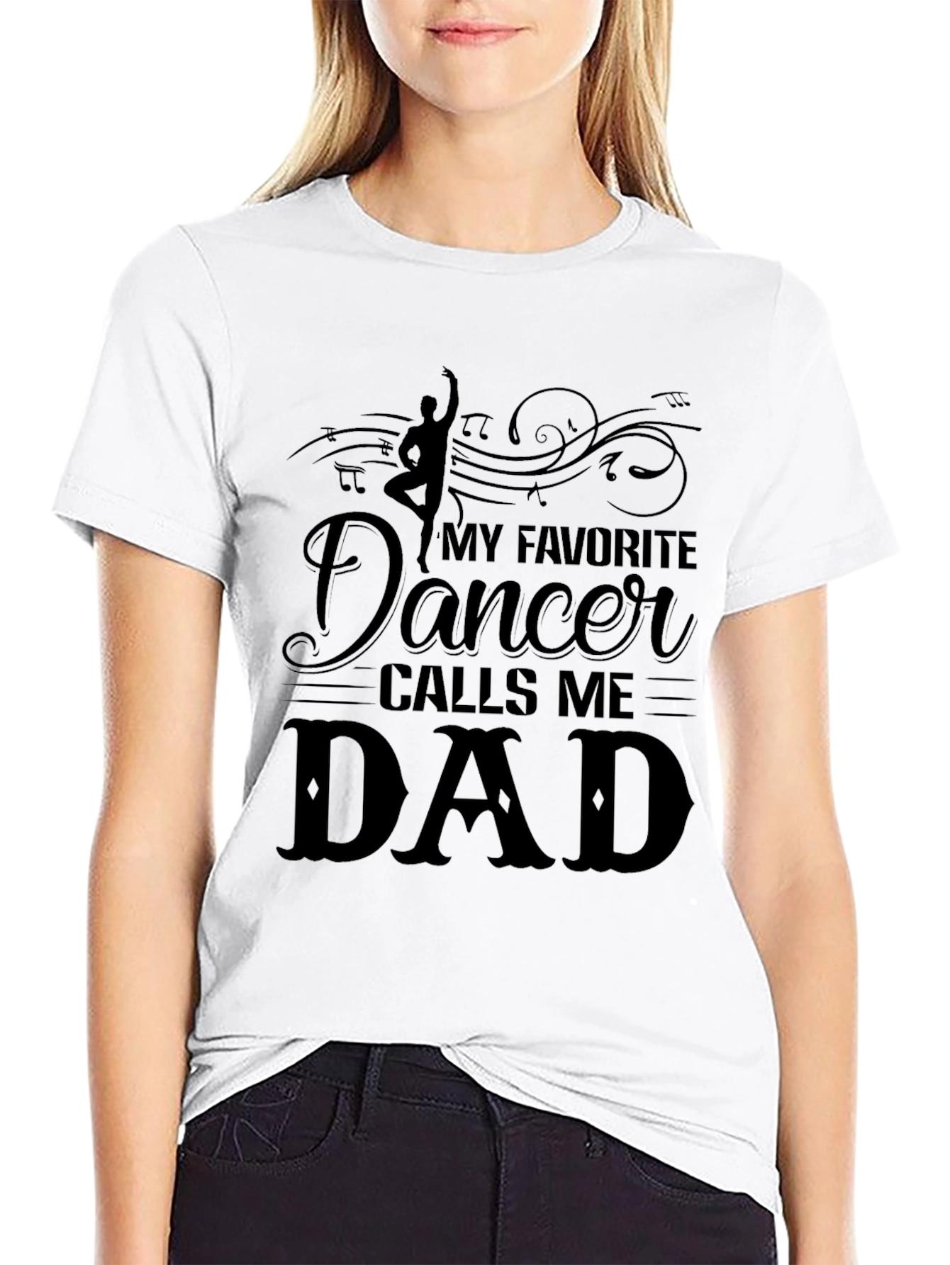 Black My Favorite Dancer Calls Me Dad T-Shirt view 9