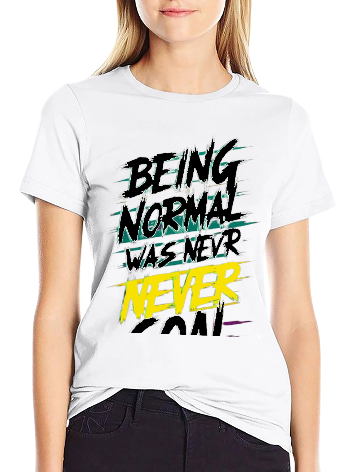 Black Being Normal Was Never The Goal Graphic Tee view 9