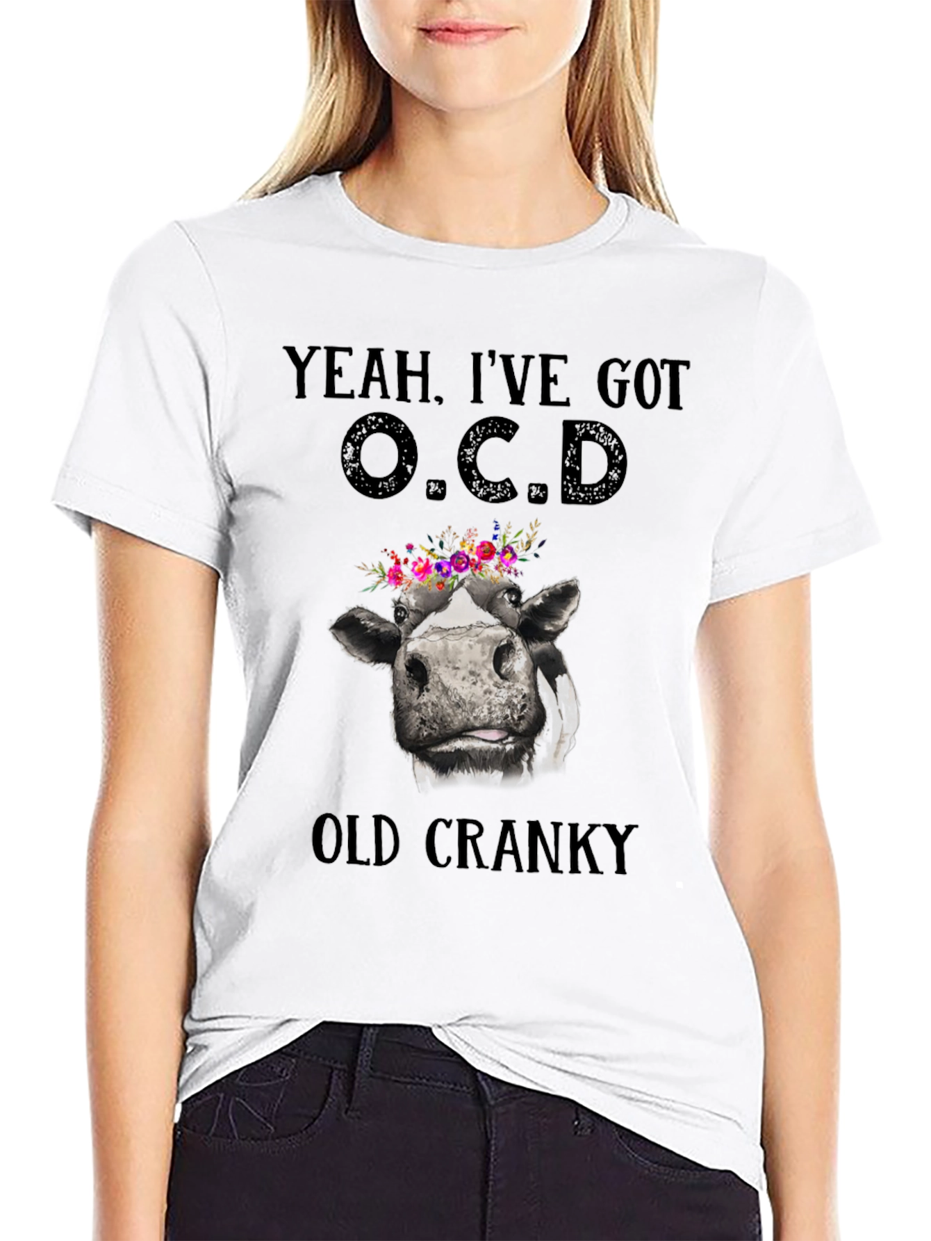 Black Yeah, I've Got O.C.D. Old Cranky Cow T-Shirt view 9