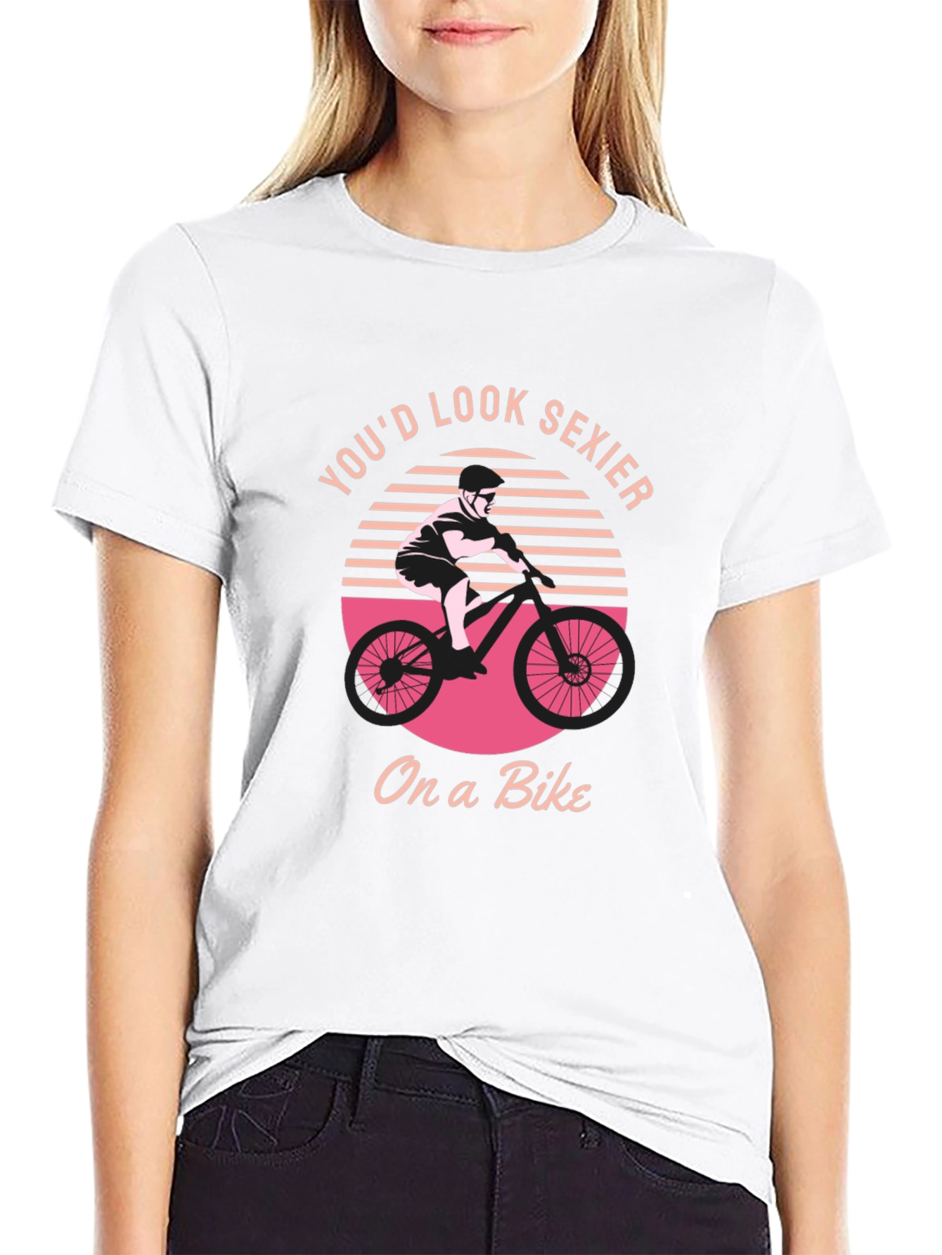 Black You'd Look Sexier On a Bike Graphic T-Shirt view 9