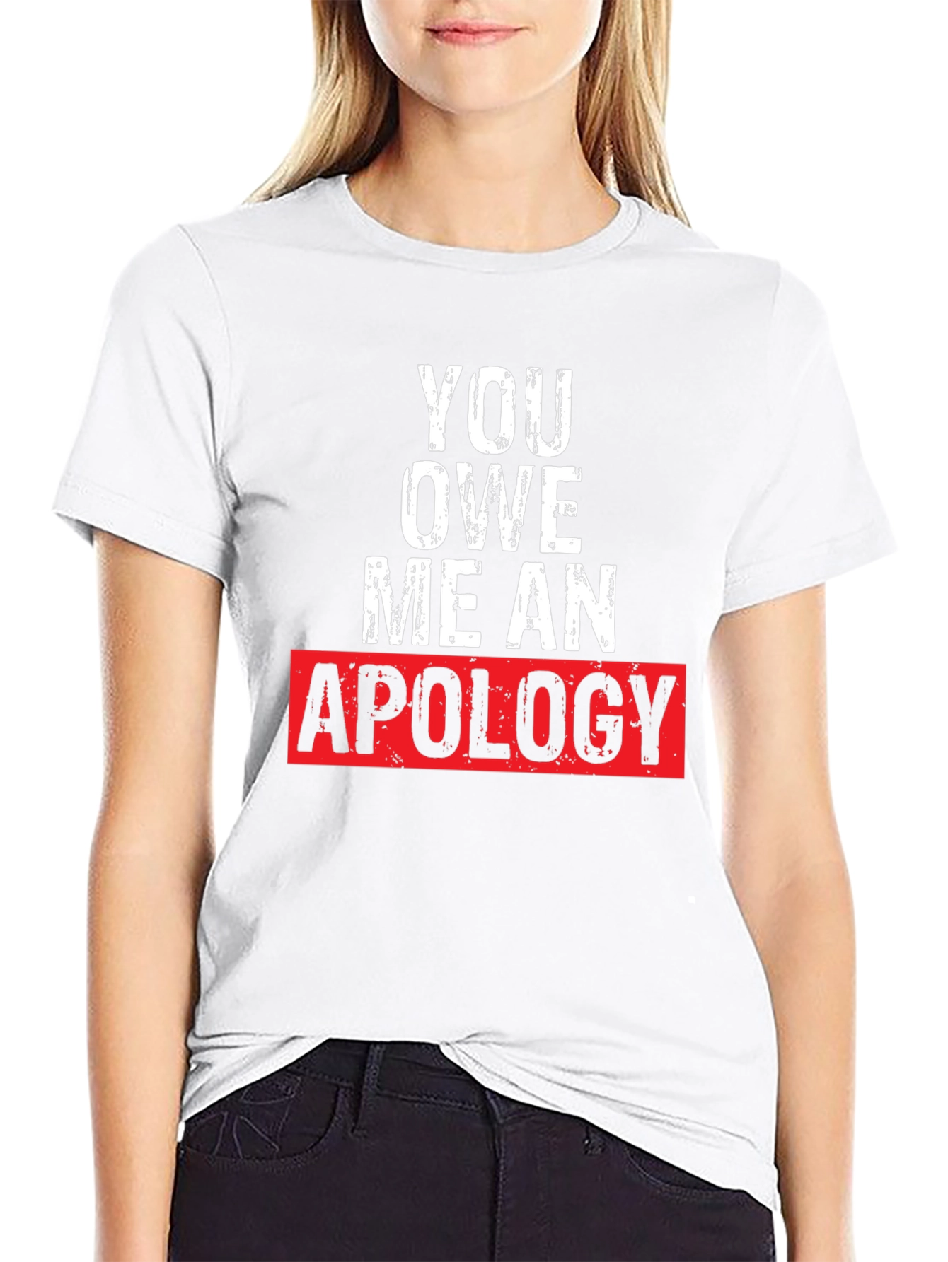 Black You Owe Me an Apology Graphic T-Shirt view 9