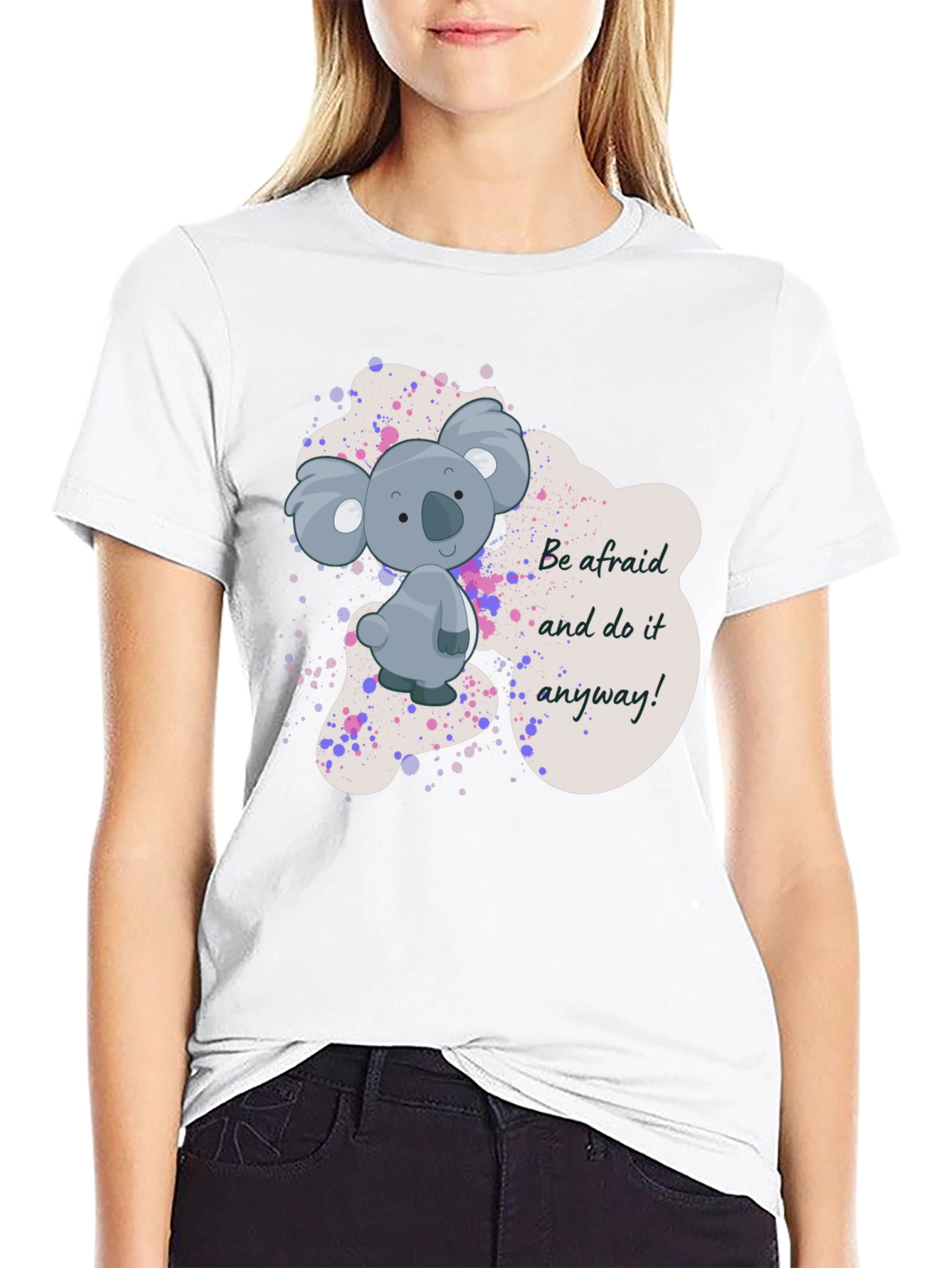 Black Koala Graphic T-Shirt - Be Afraid and Do It Anyway! view 9