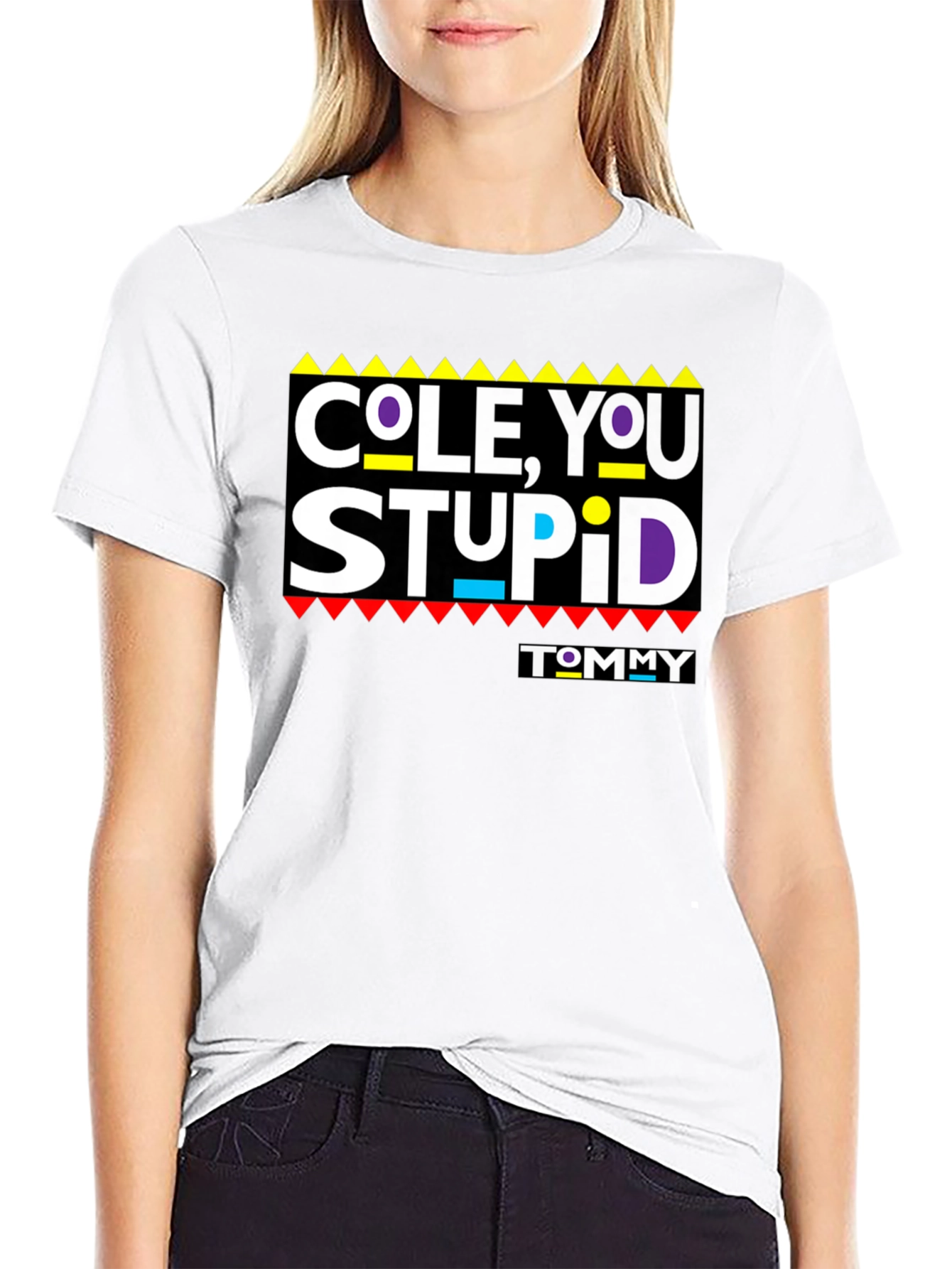 Black Cole, You Stupid - Graphic T-Shirt view 9