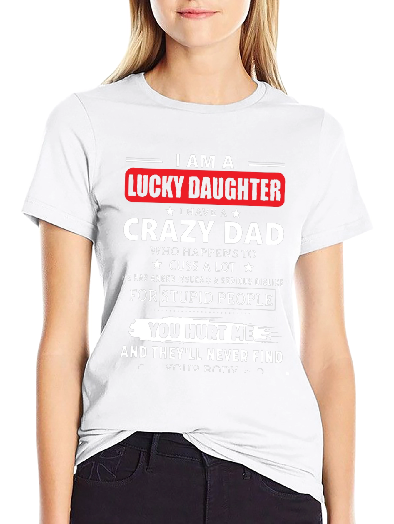 Black Lucky Daughter Crazy Dad Black T-Shirt view 9