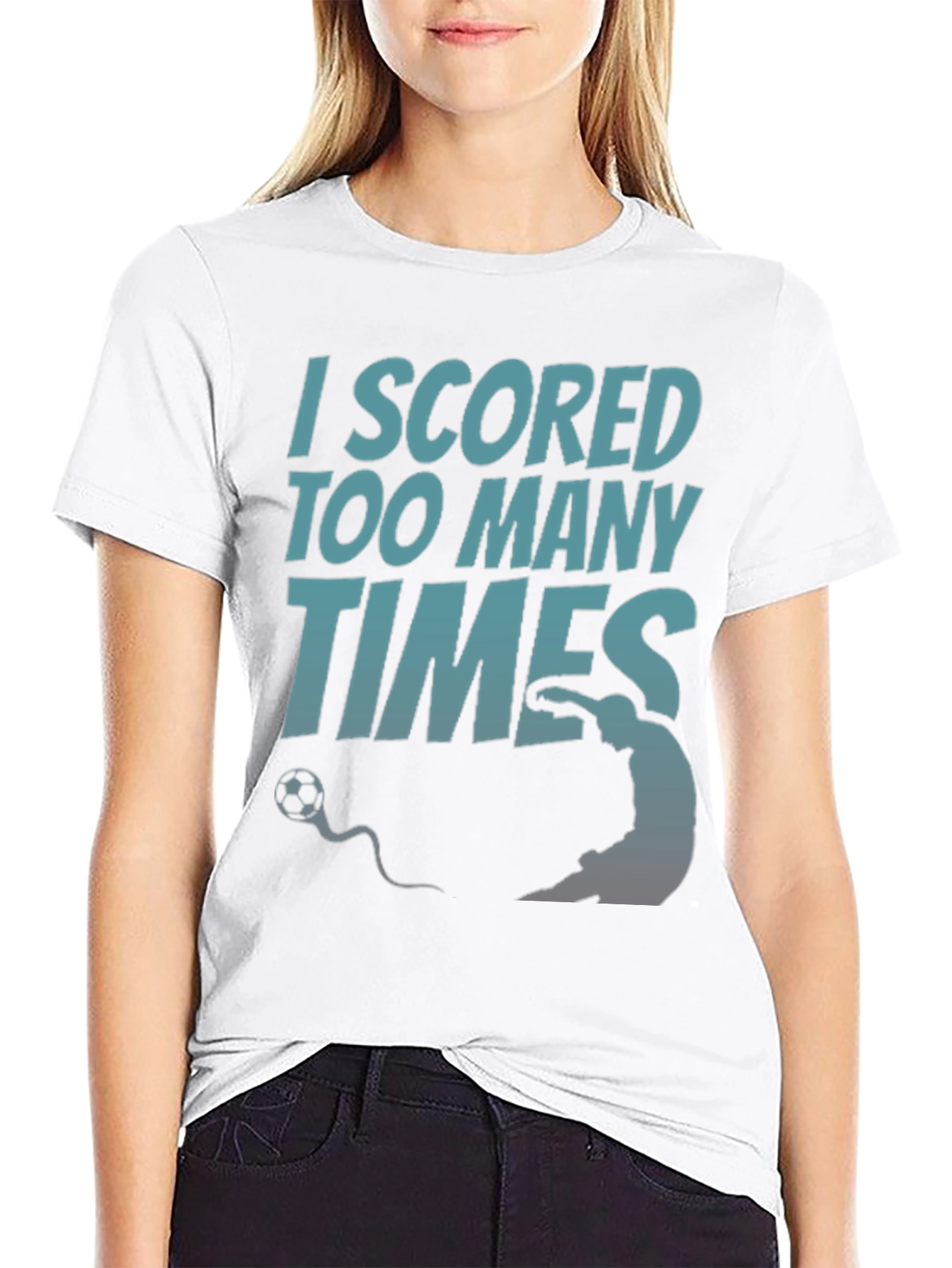 Black I Scored Too Many Times T-Shirt - Soccer Humor Tee view 9