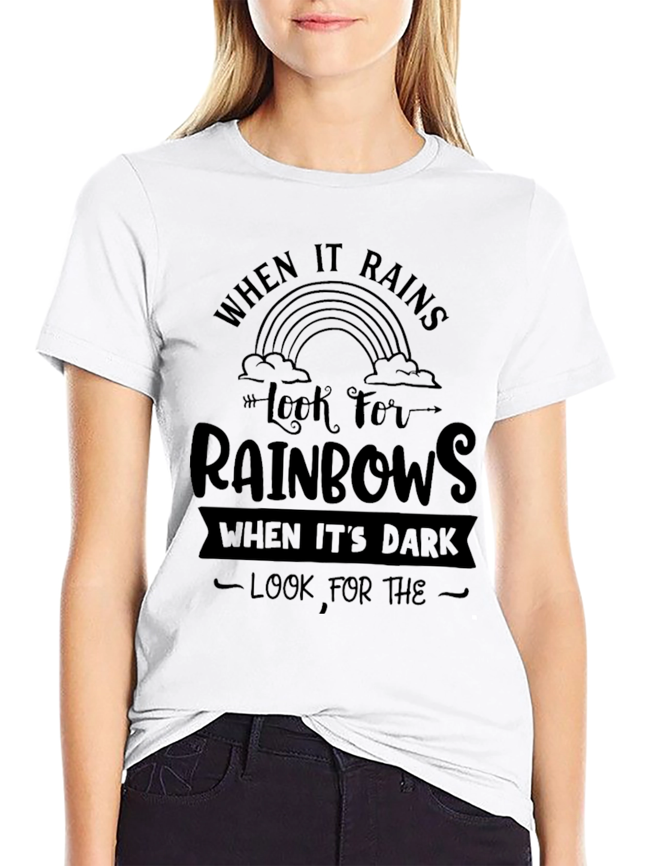 When It Rains Look For Rainbows Graphic Tee - 9