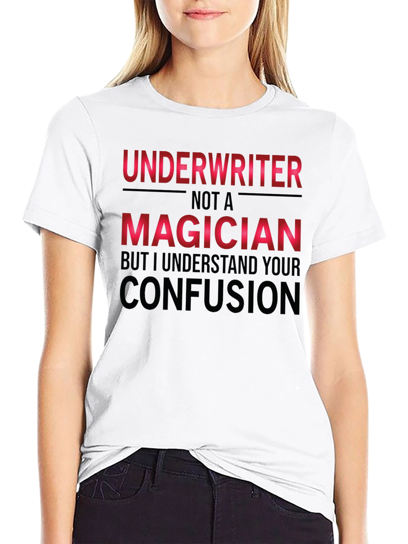 Black Underwriter Not a Magician Funny T-Shirt view 9